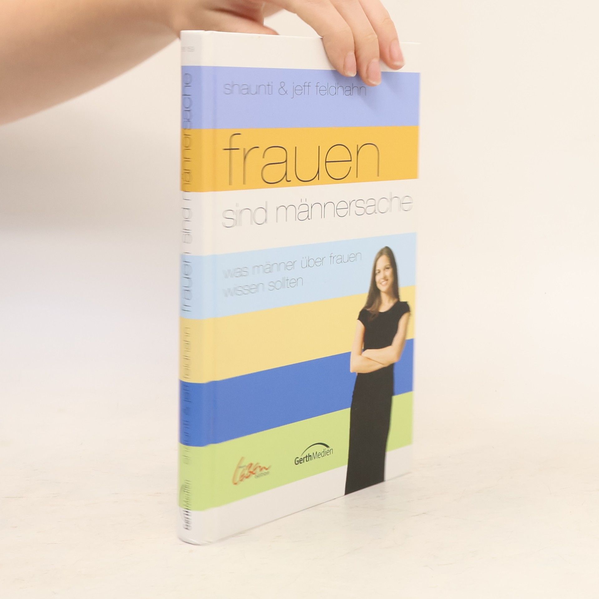 Shaunti Christine Feldhahn Frauen sind Männersache