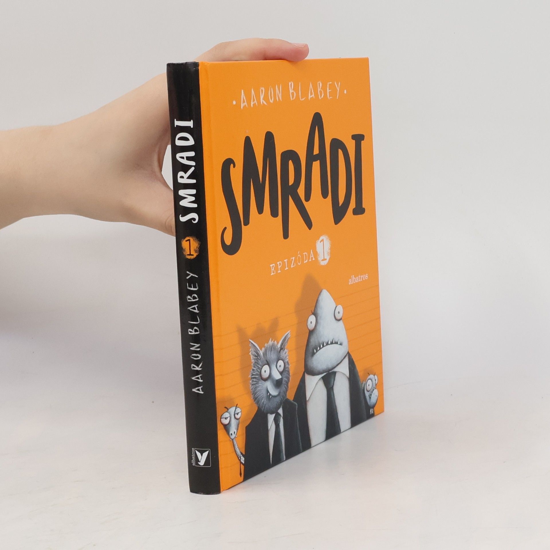 Aaron Blabey Smradi. Epizoda 1.