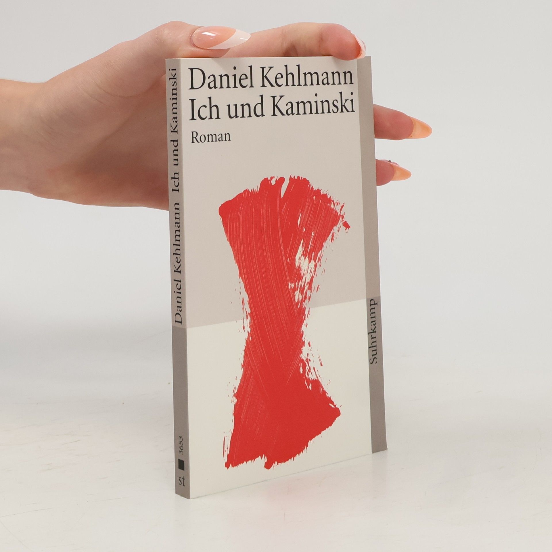 Daniel Kehlmann Ich und Kaminski
