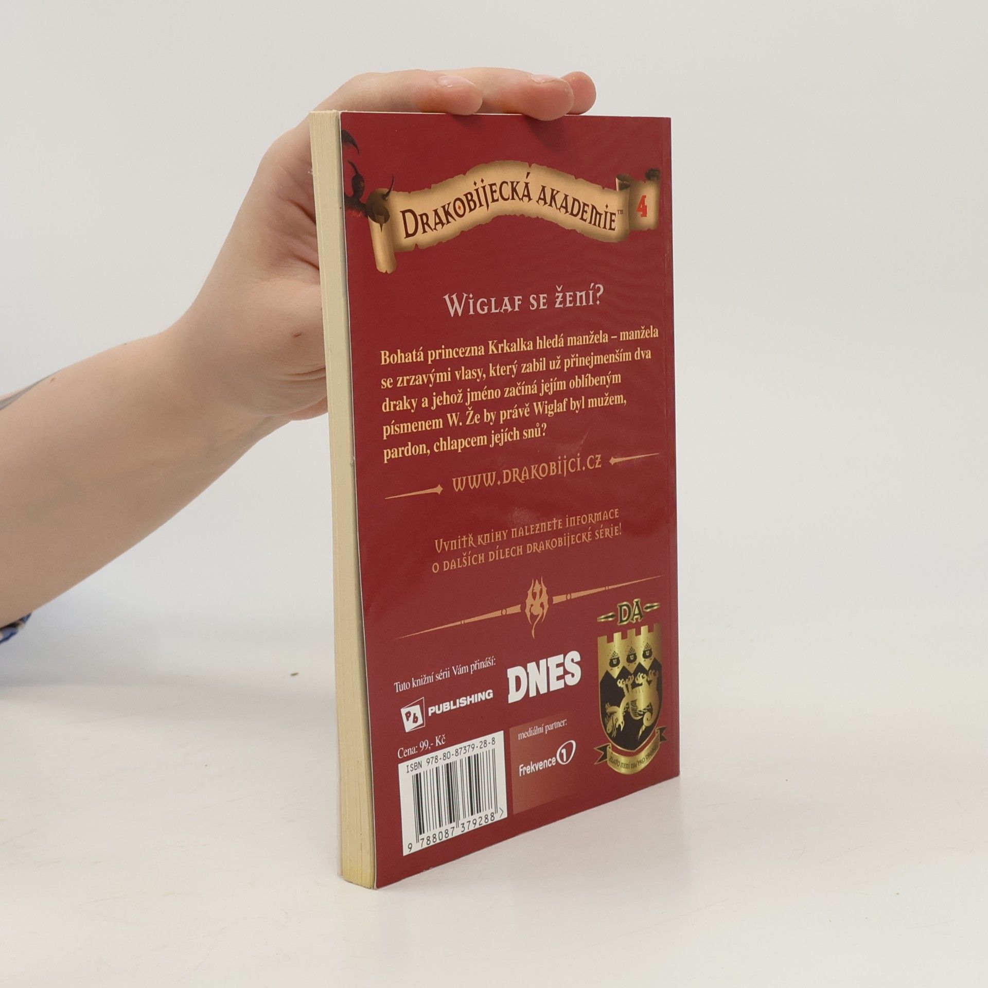 Kate MacMullan Drakobijecká akademie 4: Wiclaf se žení?