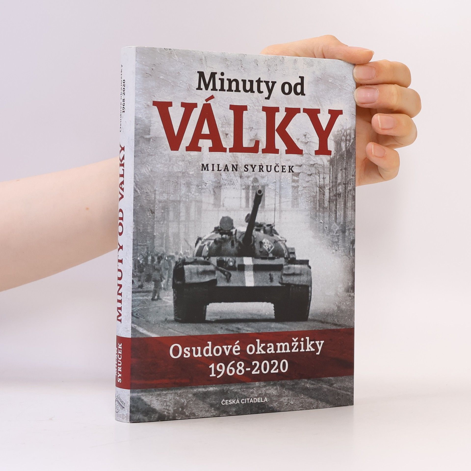 Milan Syruček Minuty od války