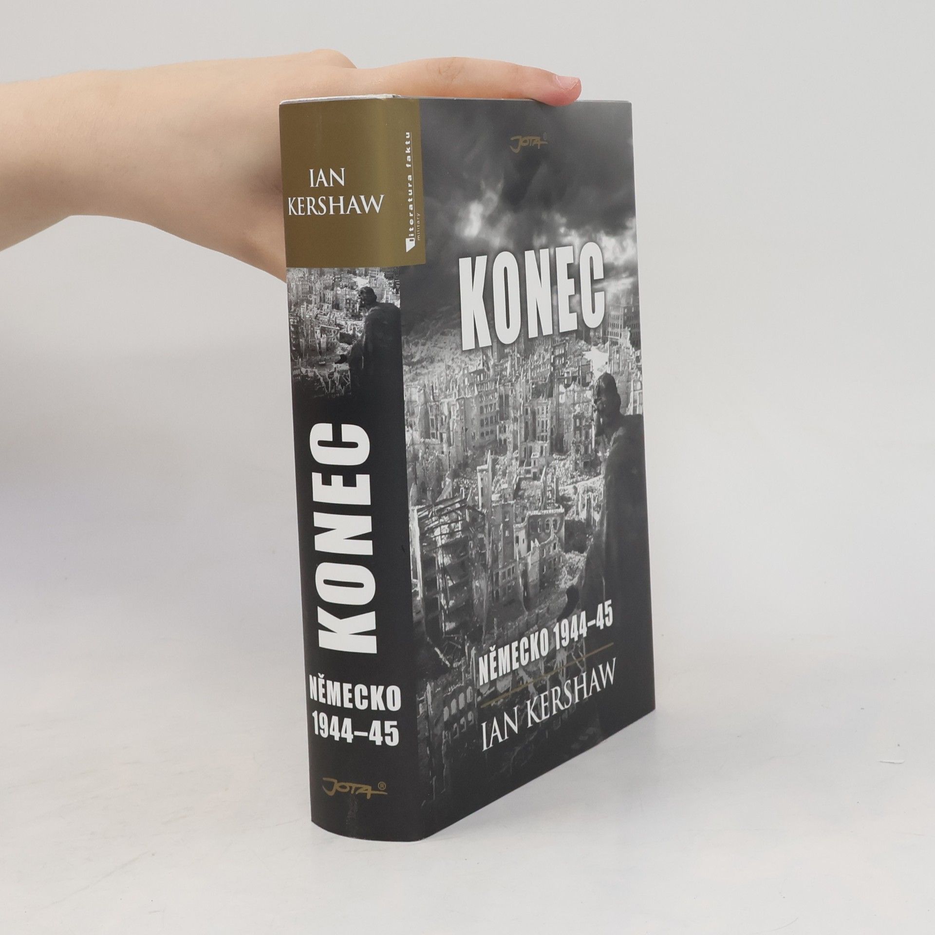 Ian Kershaw Konec: Německo 1944-45