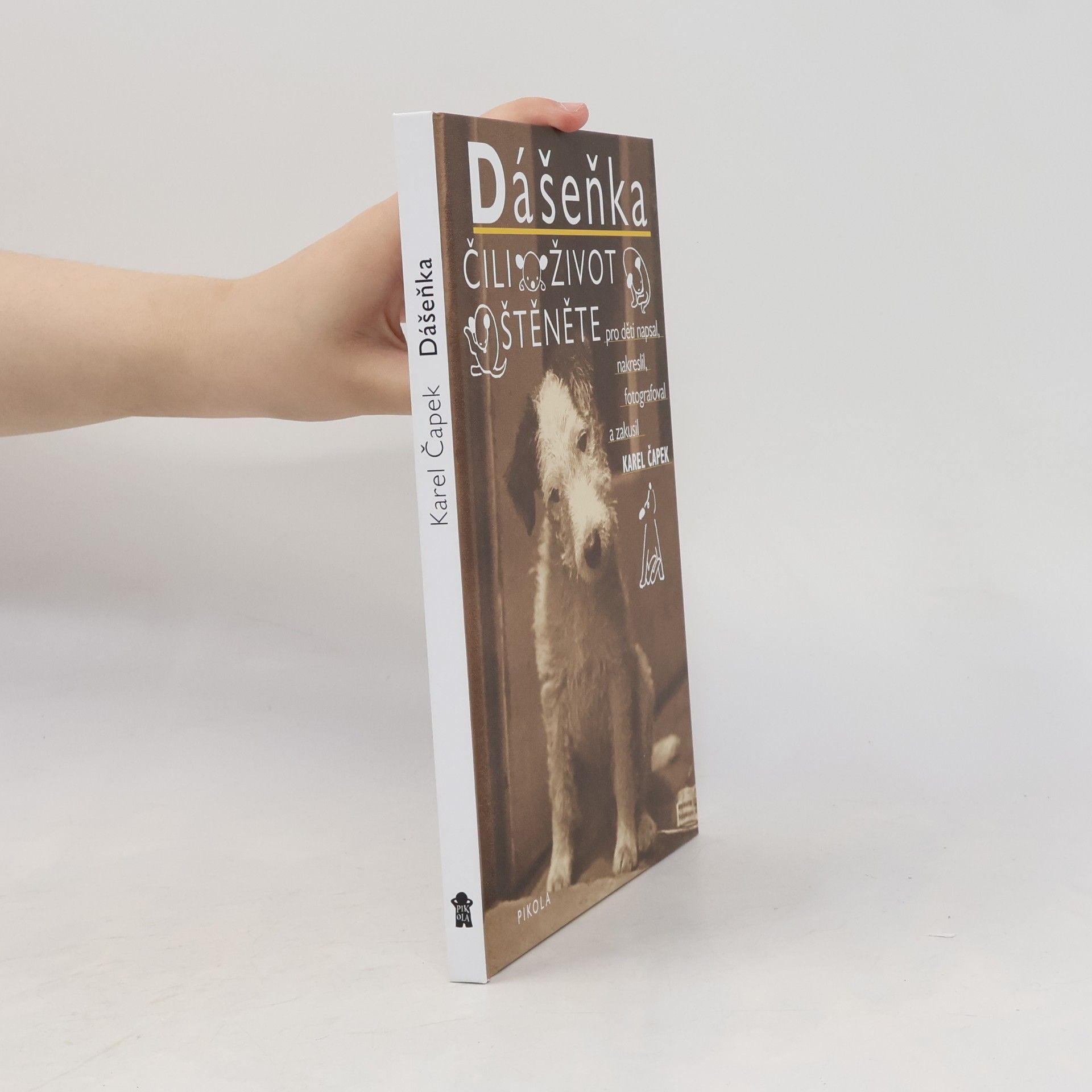 Karel Čapek Dášeňka čili Život štěněte