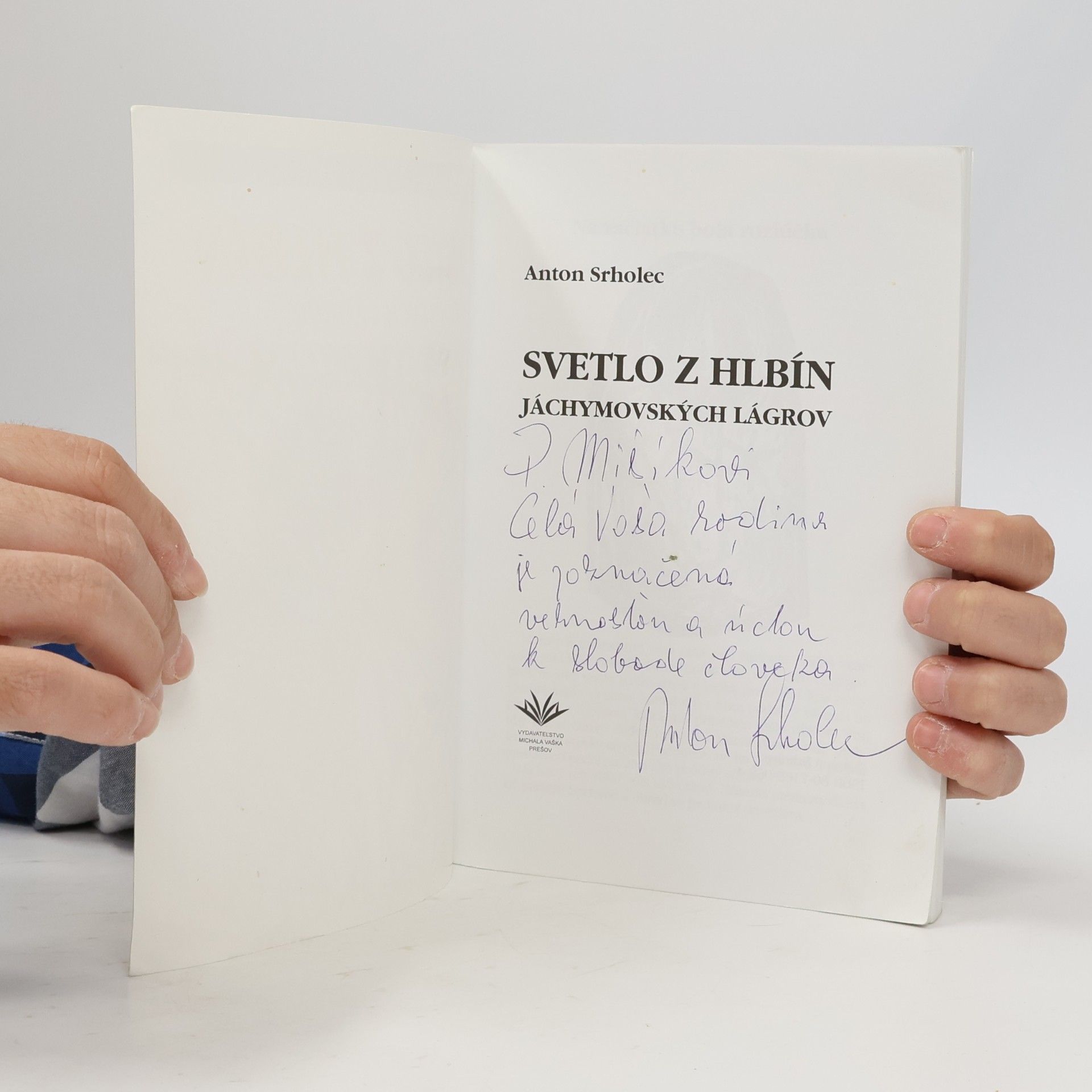 Anton Srholec Svetlo z hlbín jáchymovských lágrov