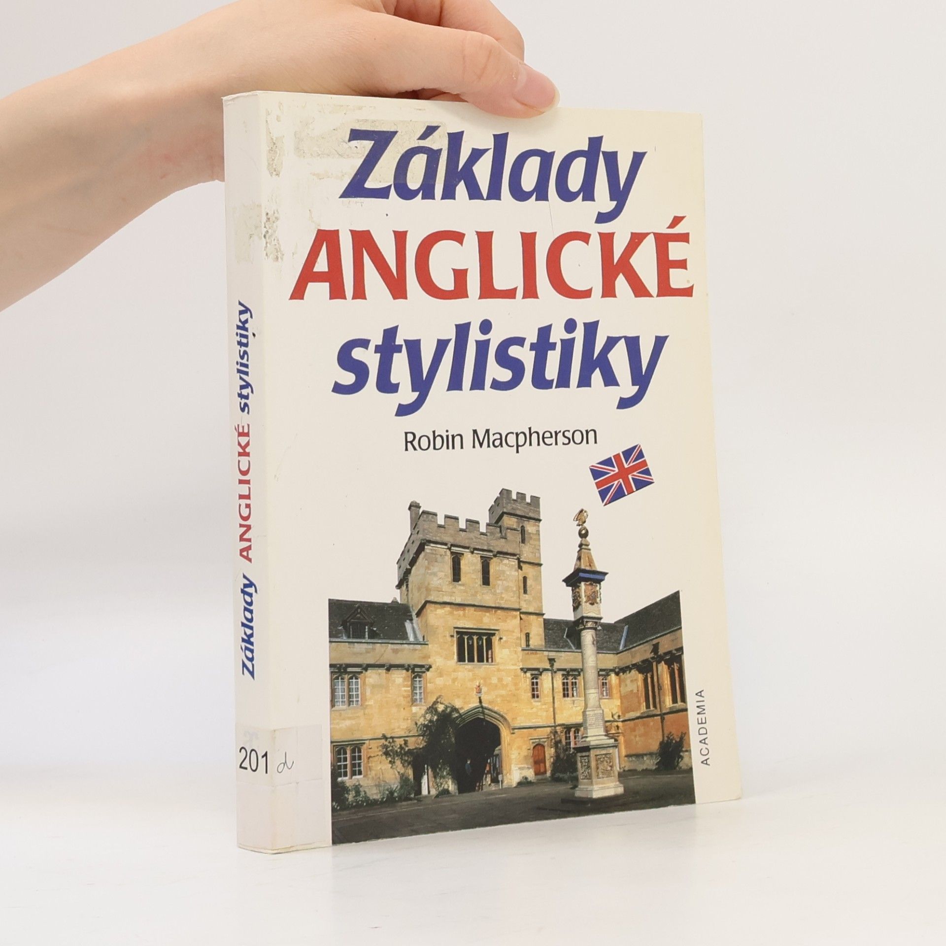 Robin Macpherson Základy anglické stylistiky