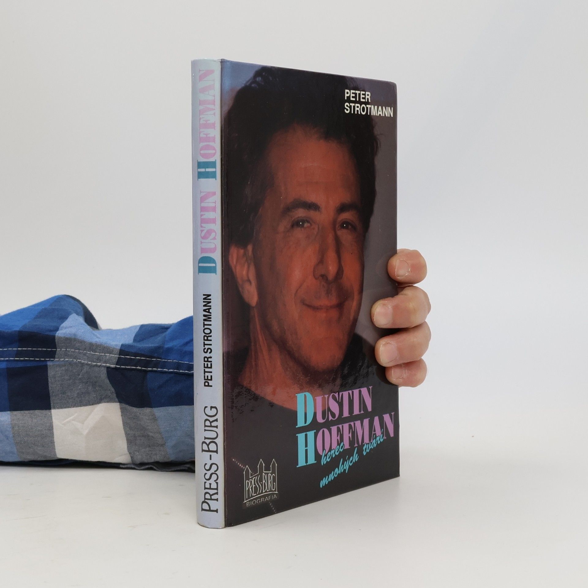 Peter Strotmann Dustin Hoffman: herec mnohých tvárí