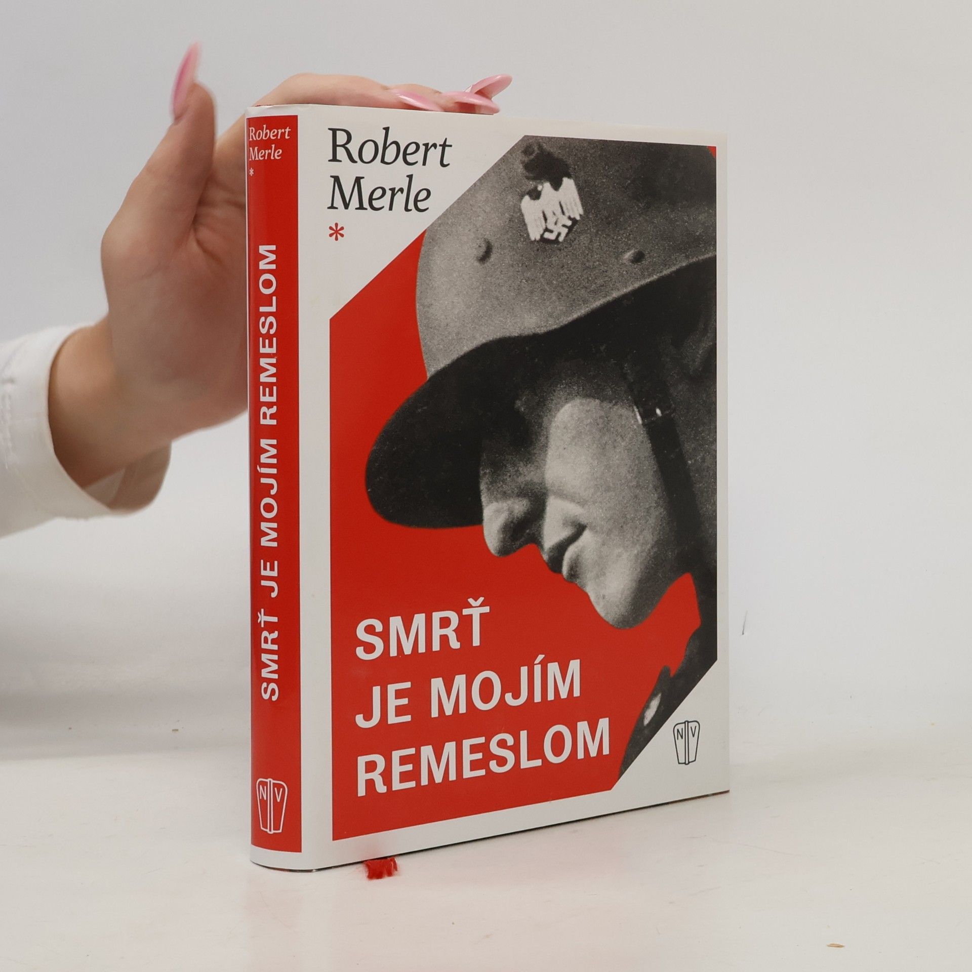 Robert Merle Smrť je mojím remeslom