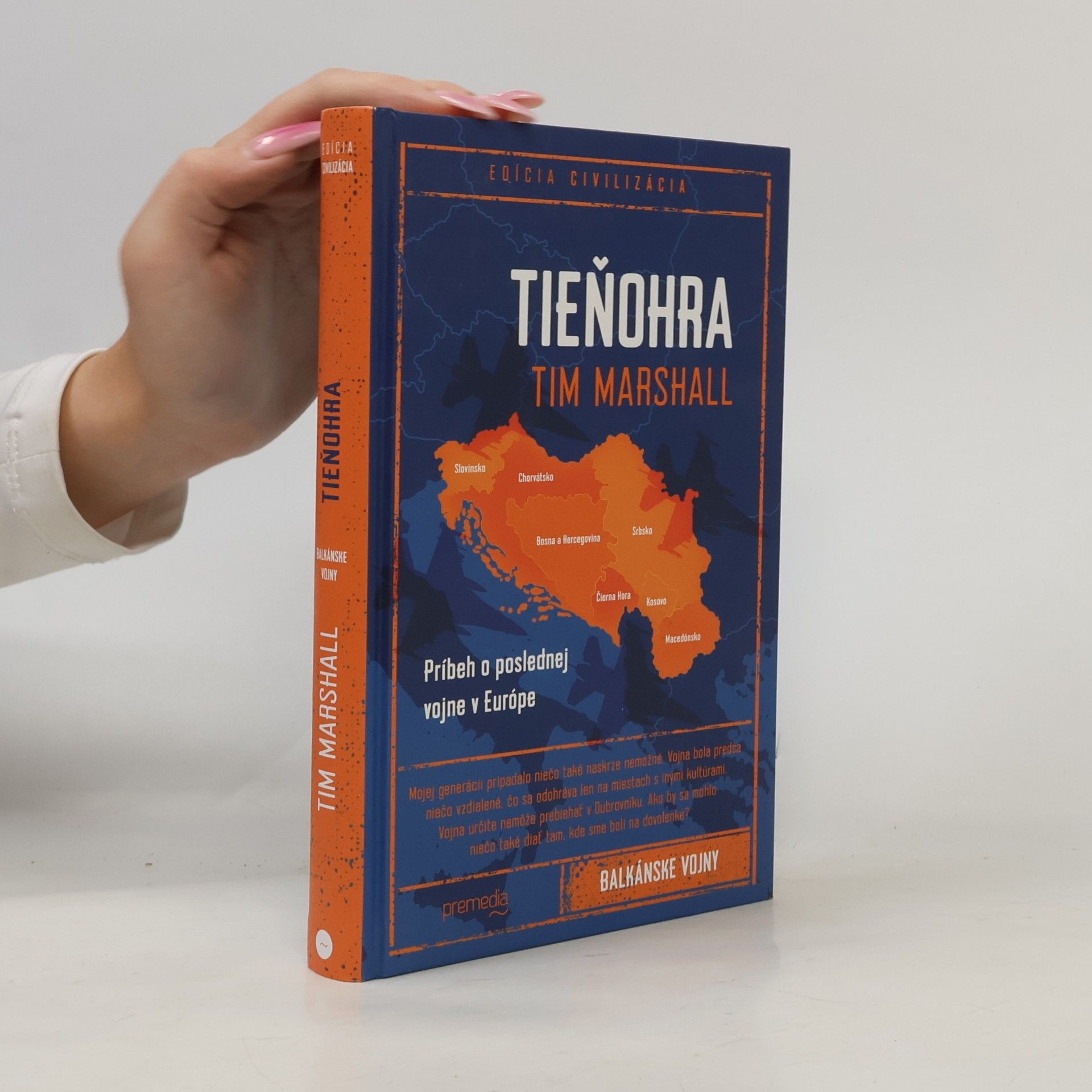 Tim Marshall Tieňohra: Príbeh o poslednej vojne v Európe