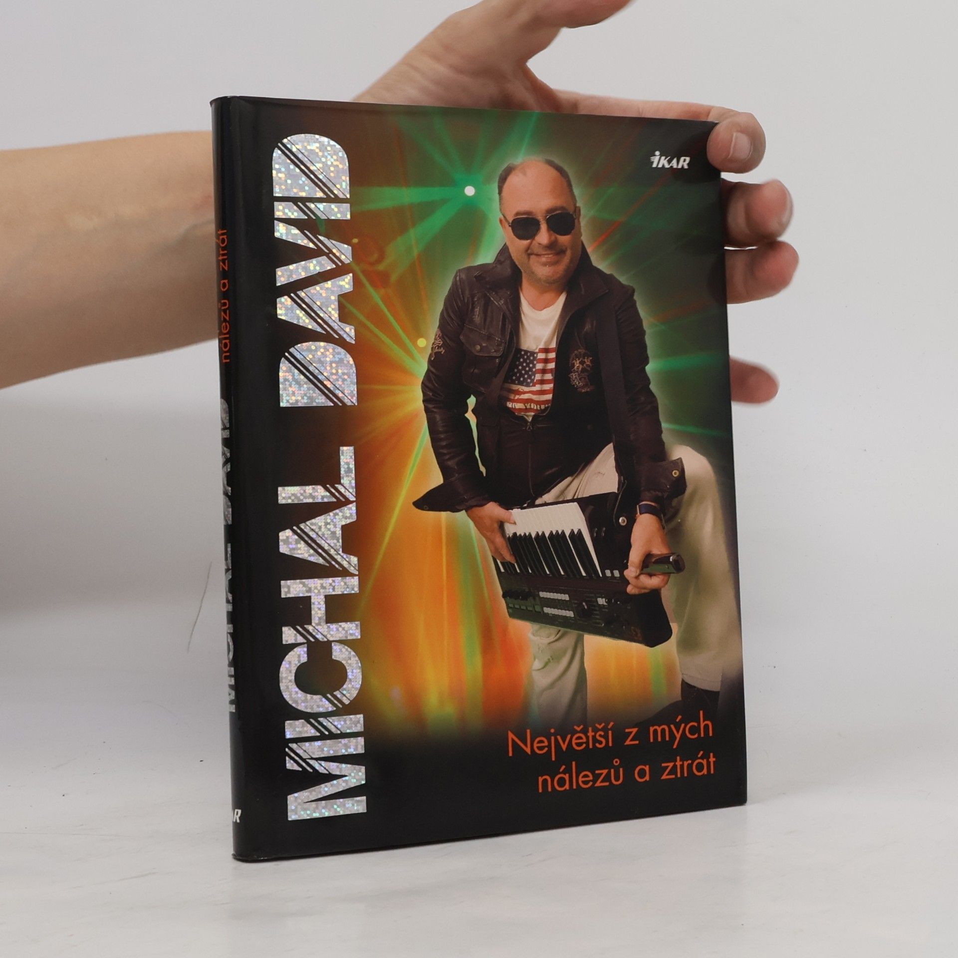 Michal David Největší z mých nálezů a ztrát