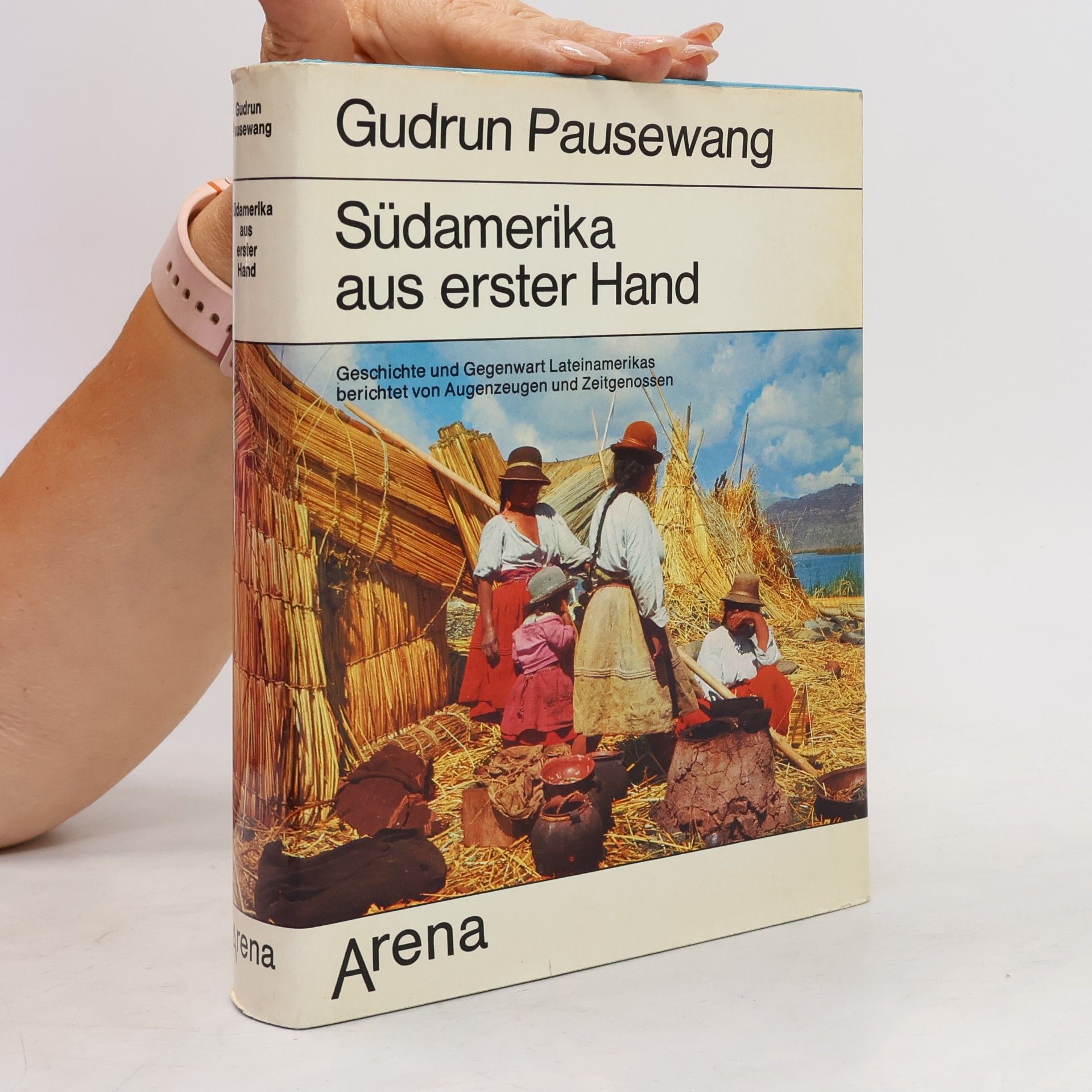 Gudrun Pausewang Südamerika aus erster Hand