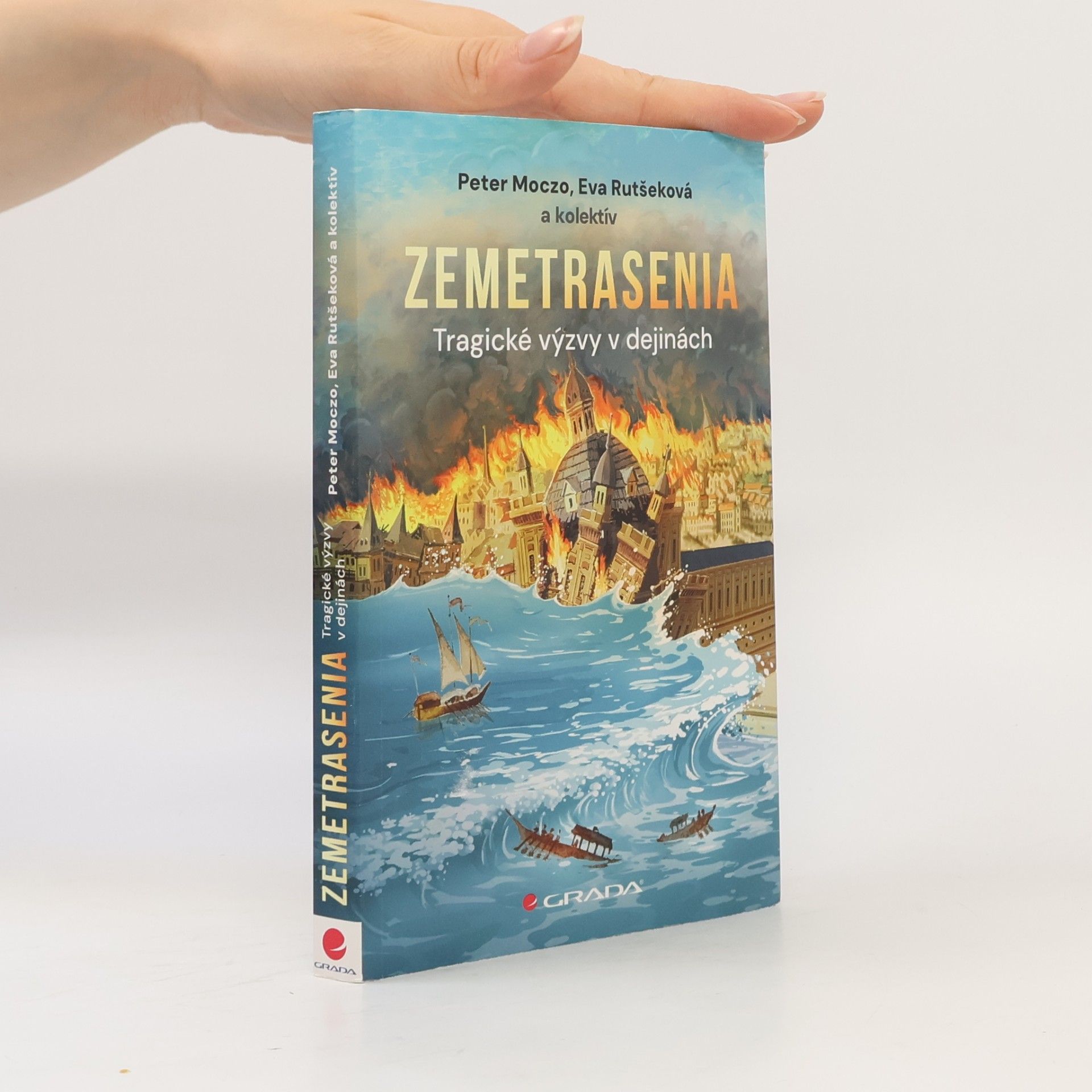 Eva Rutšeková Zemetrasenia. Tragické výzvy v dejinách