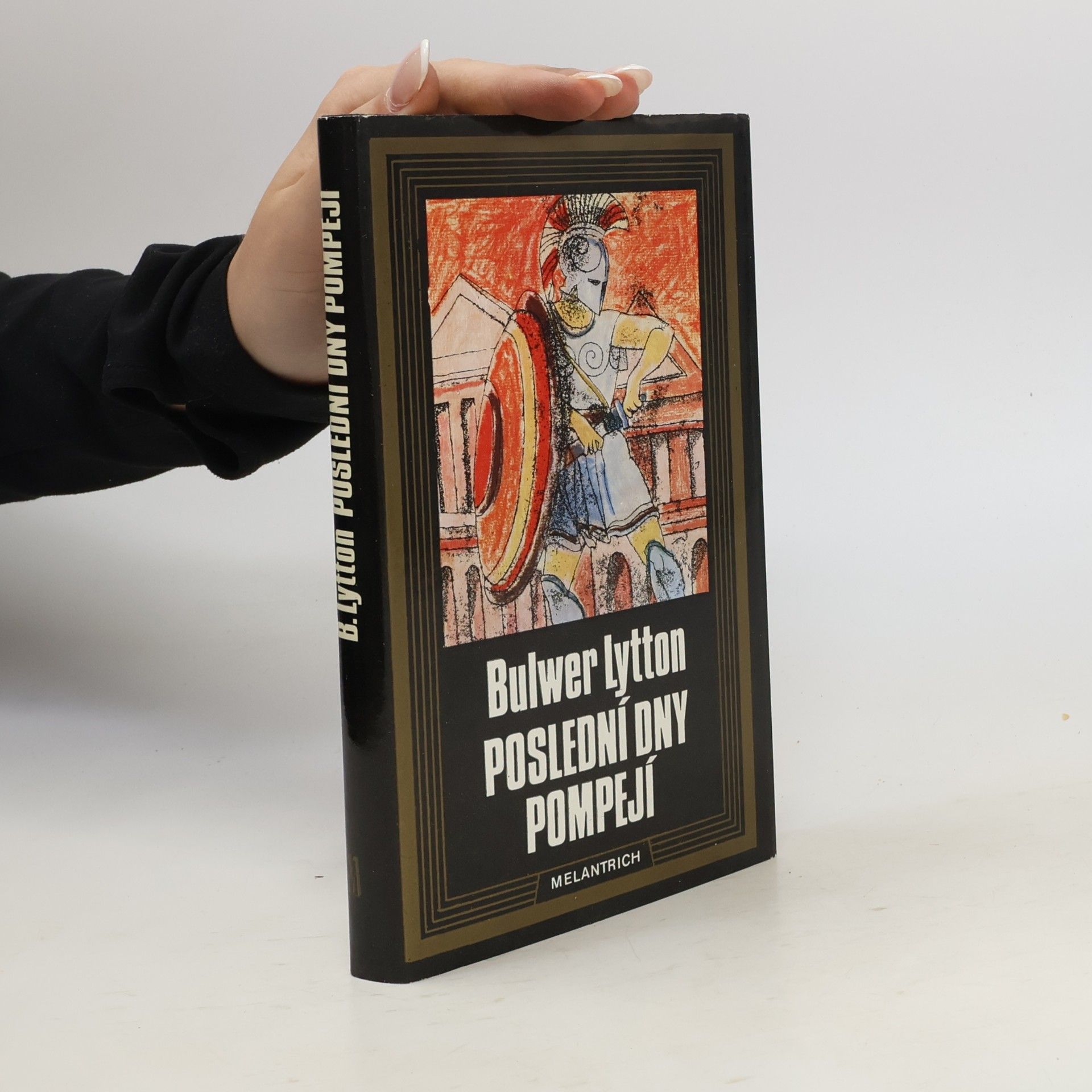 Edward Bulwer-Lytton Poslední dny Pompejí