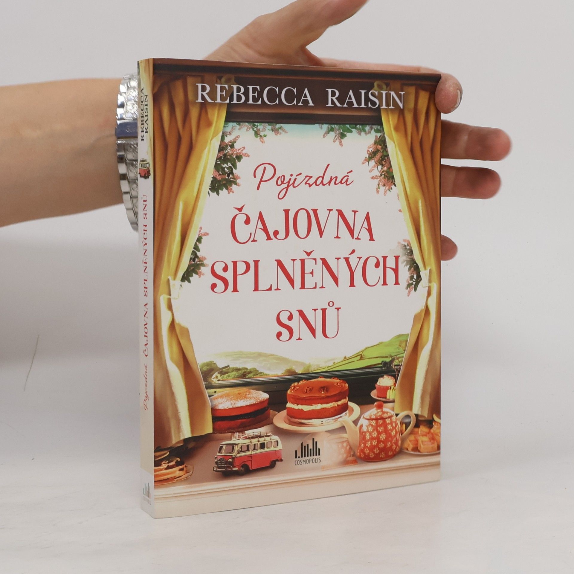 Rebecca Raisin Pojízdná čajovna splněných snů