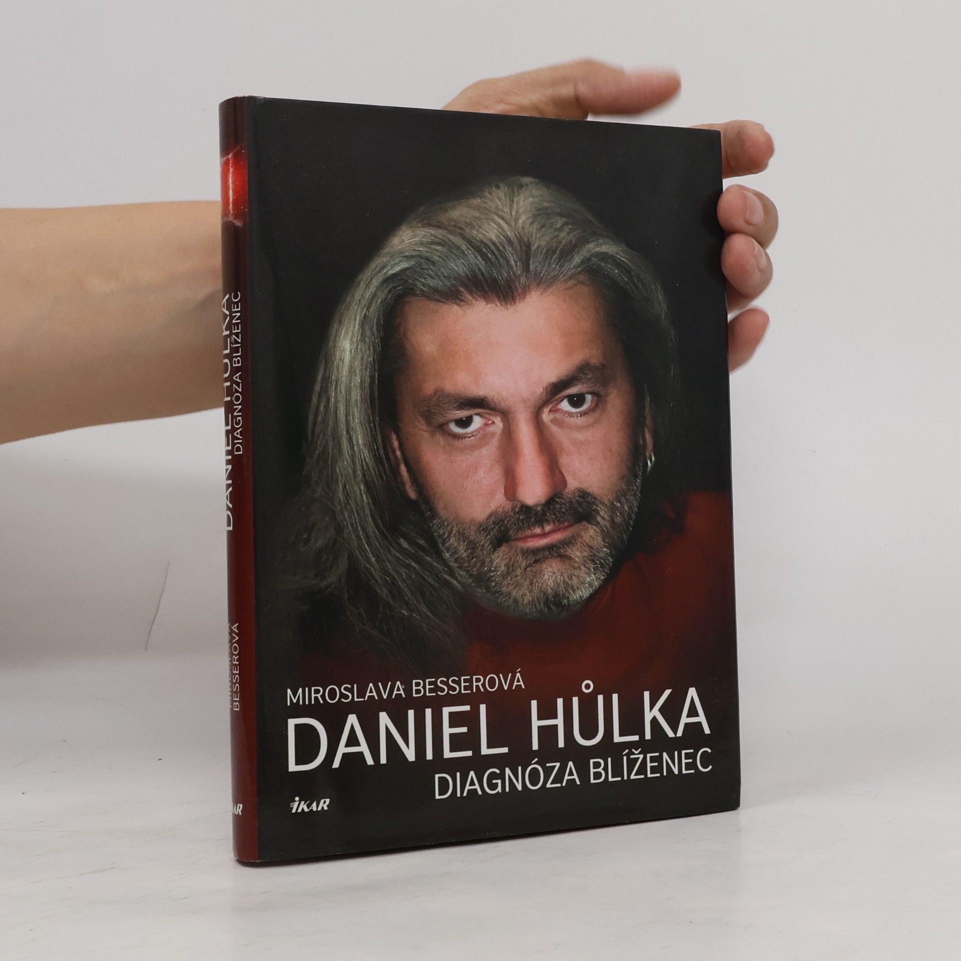 Daniel Hůlka Daniel Hůlka. Diagnóza blíženec