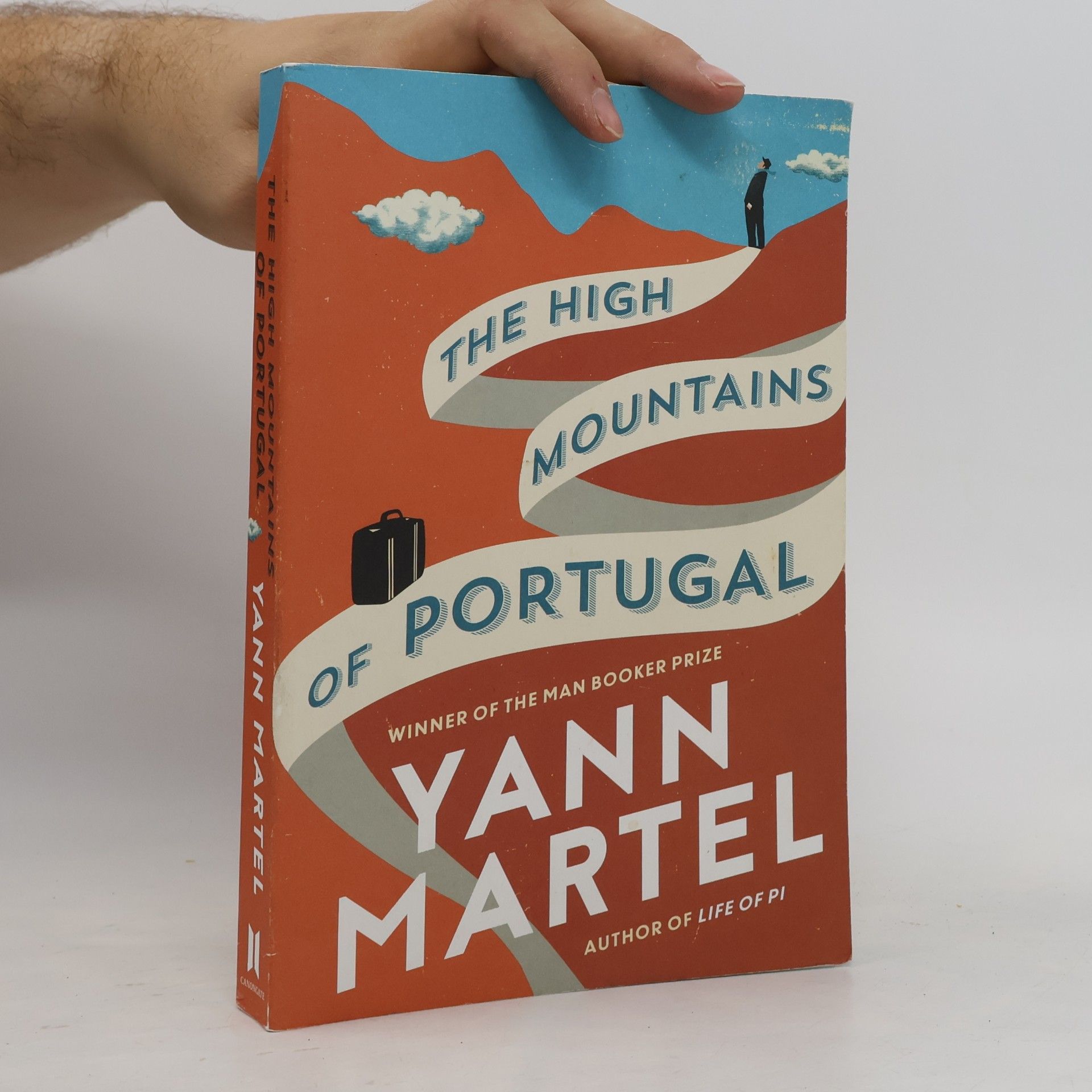 Yann Martel The High Mountains of Portugal