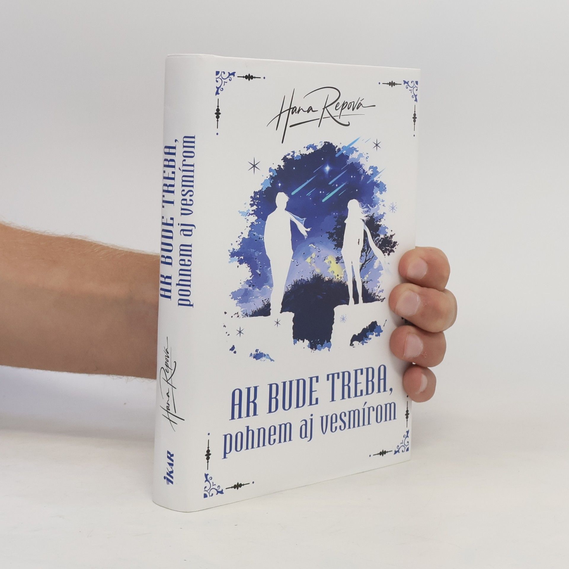 Ak bude treba, pohnem aj vesmírom