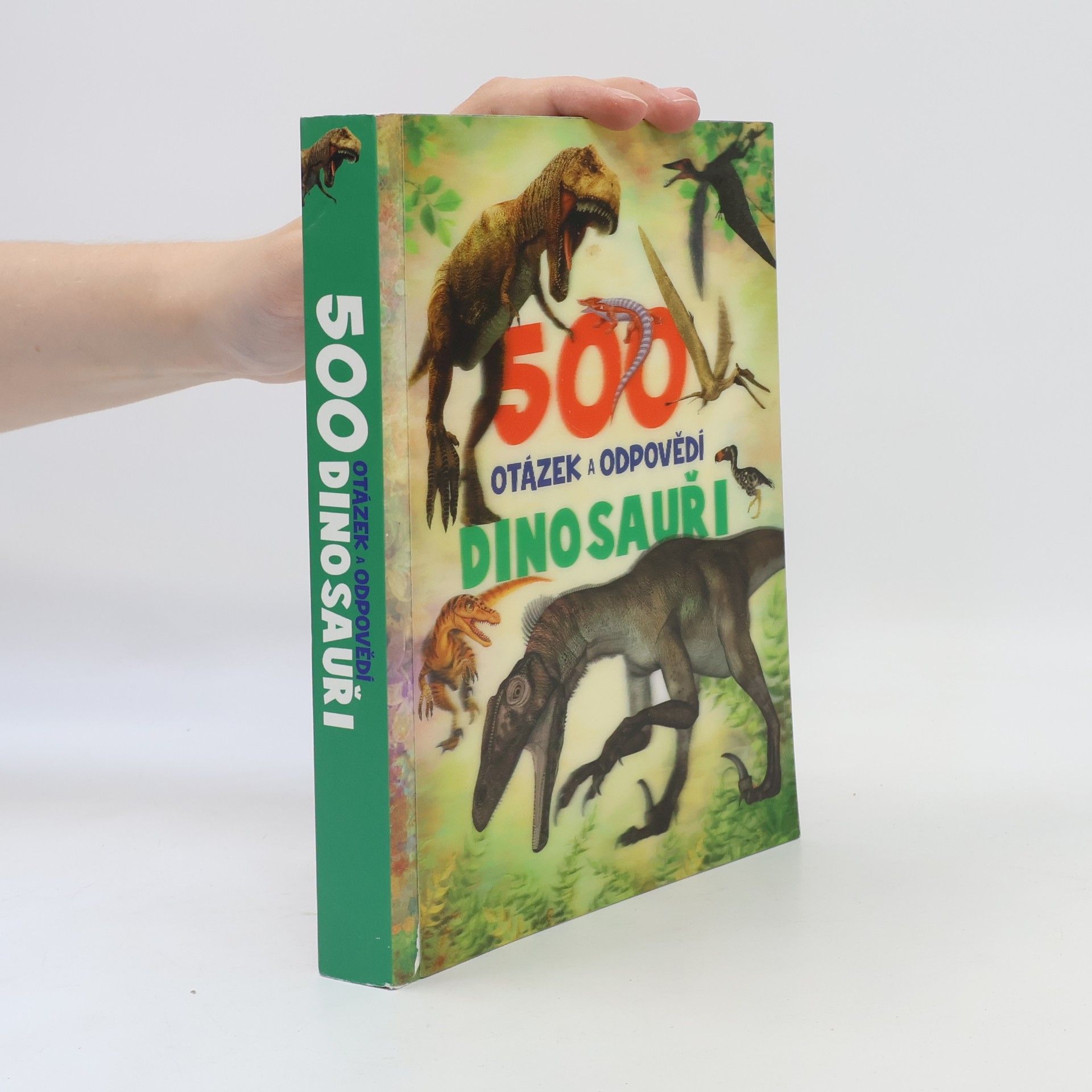 500 otázek a odpovědí. Dinosauři