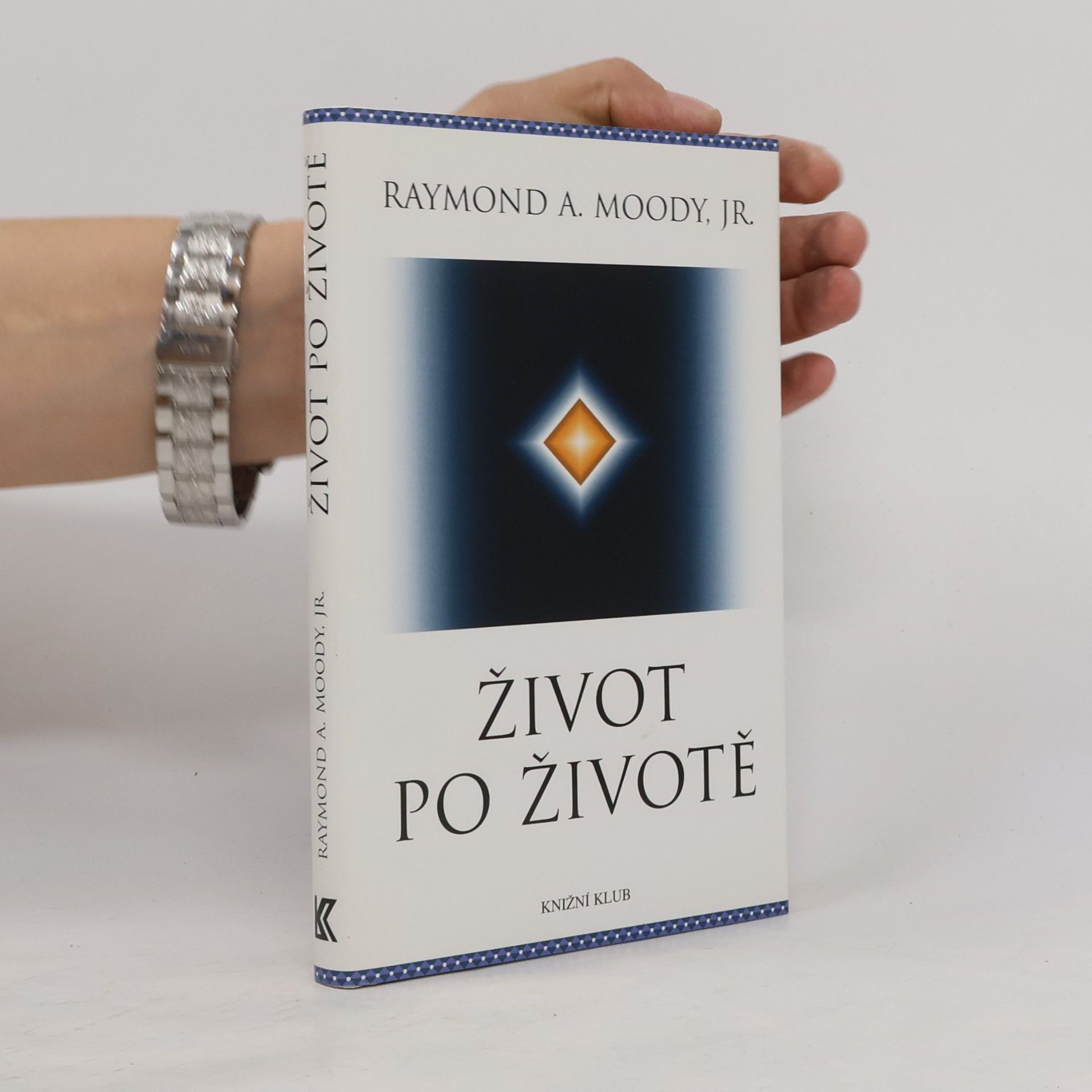 Raymond A. Moody Život po životě