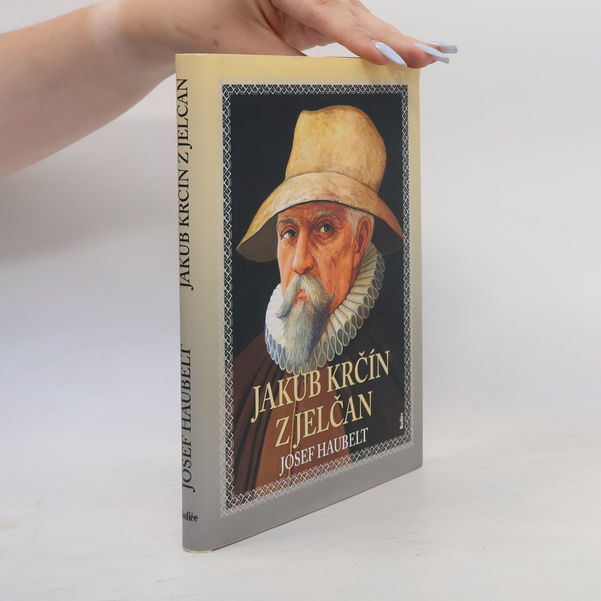 Josef Haubelt Jakub Krčín z Jelčan : list z historie jižních Čech