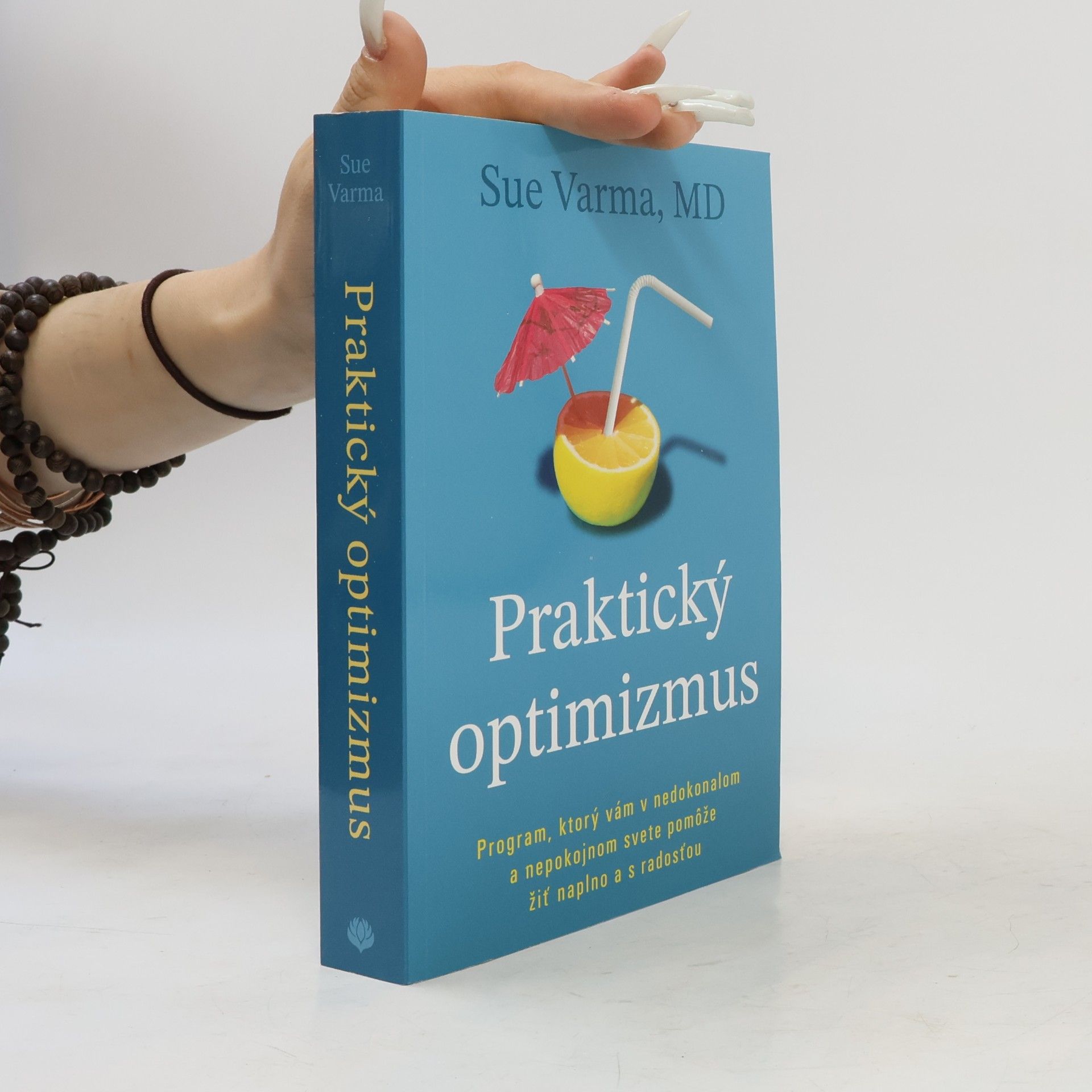 Sue Varma Praktický optimizmus