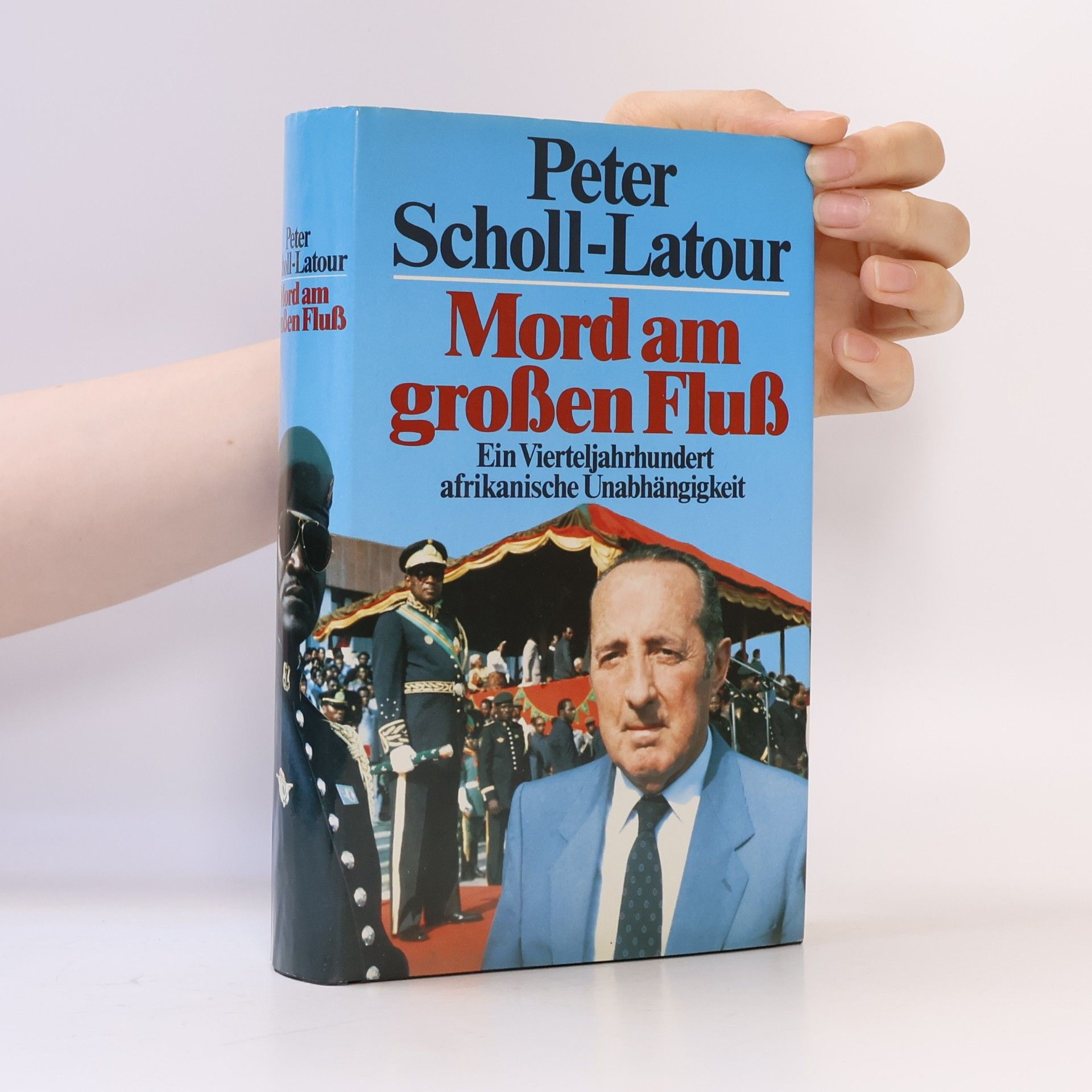 Peter Scholl-Latour Mord am großen Fluß