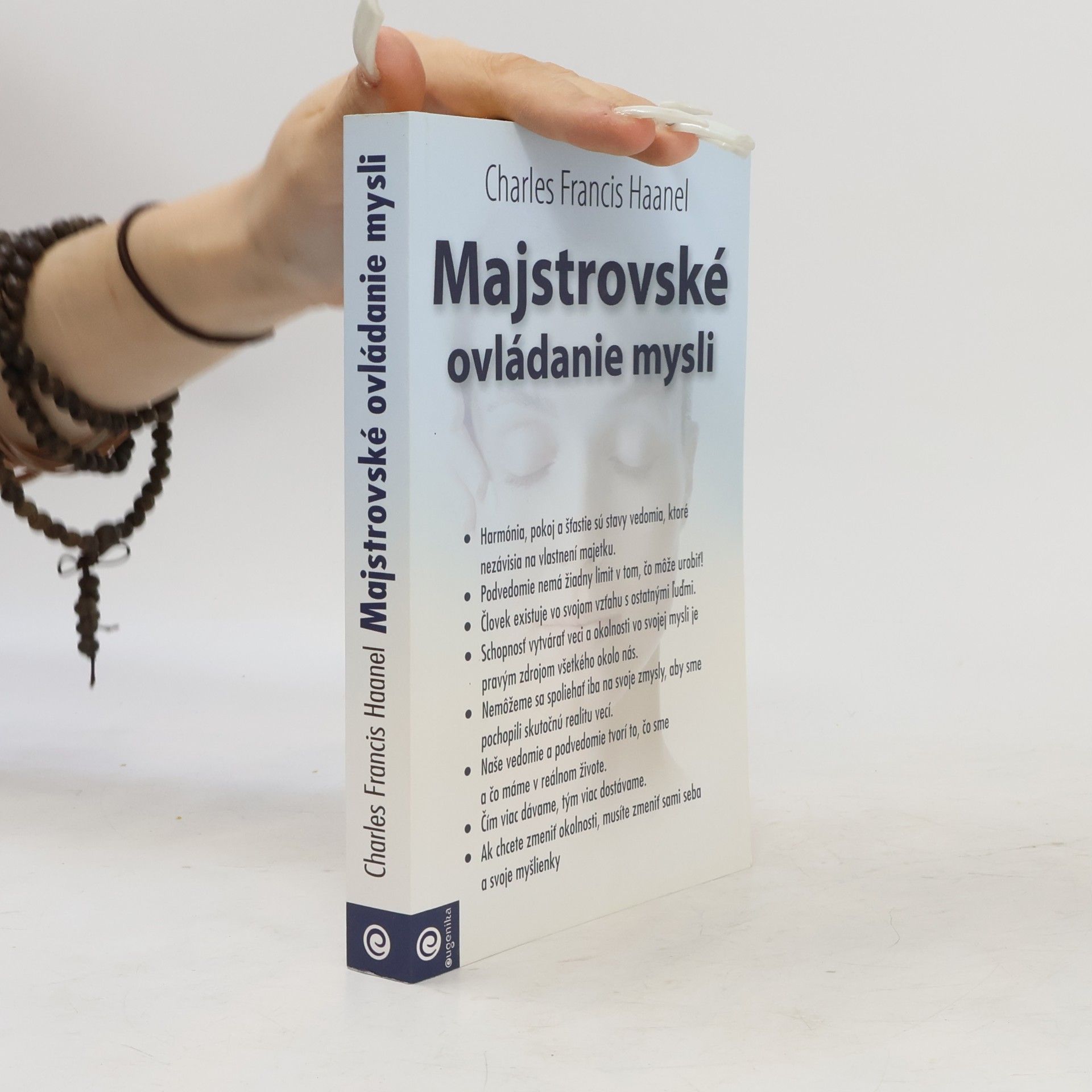 Charles F. Haanel Majstrovské ovládanie mysli