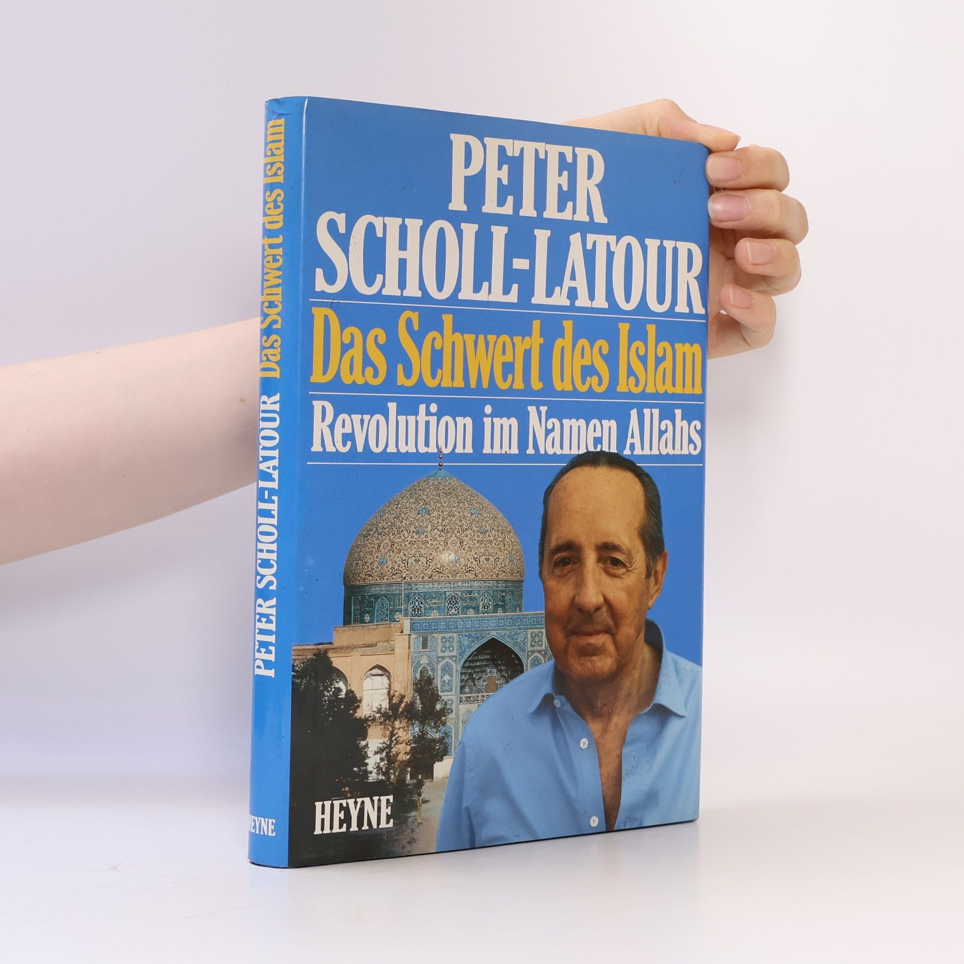 Peter Scholl-Latour Das Schwert des Islam : Revolution im Namen Allahs = Sajf al-islām : aṯ-ṯawra bism Allāh