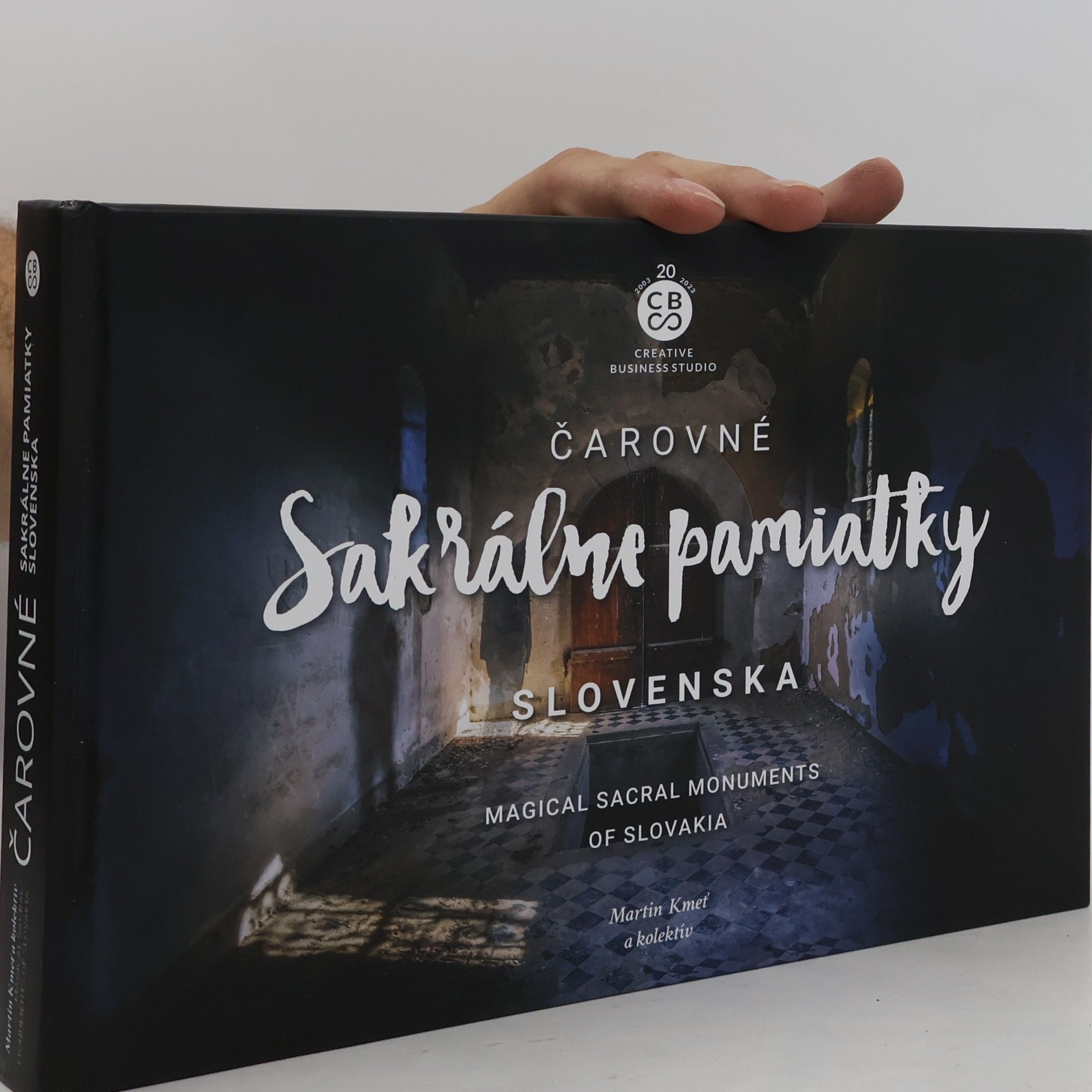 Martin Kmeť Čarovné sakrálne pamiatky Slovenska