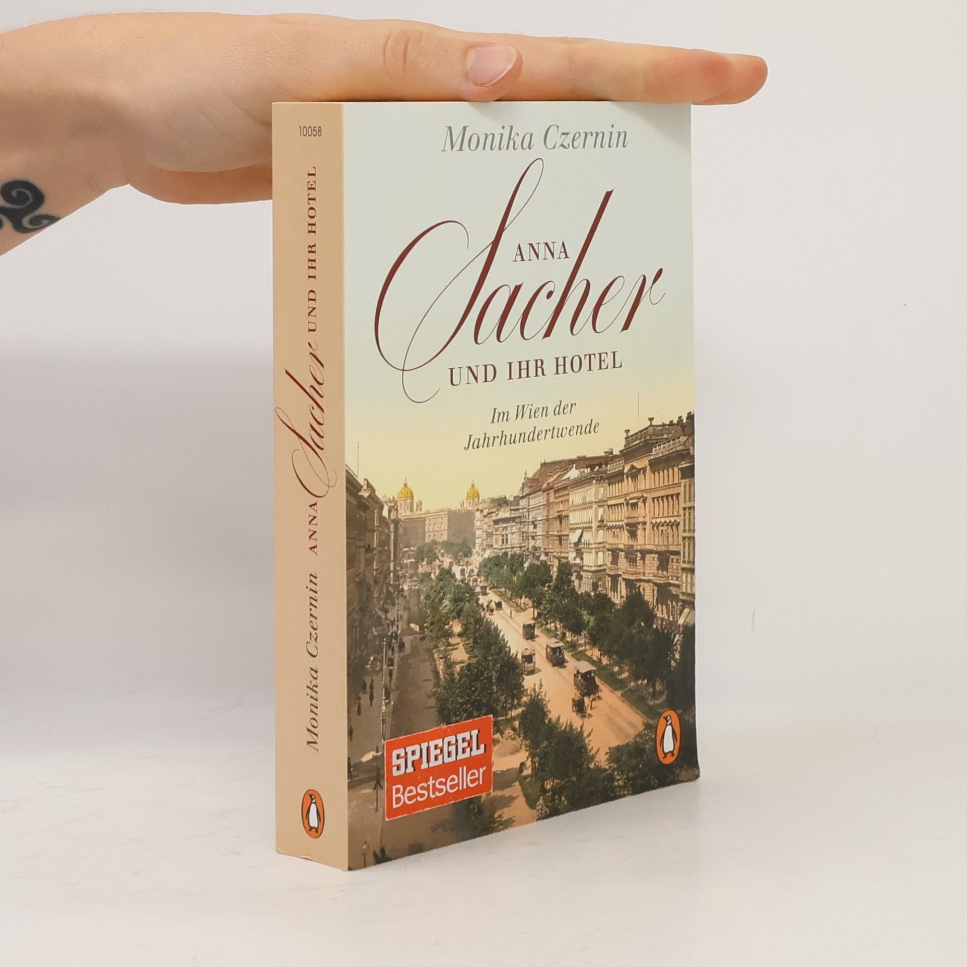 Monika Czernin Anna Sacher und ihr Hotel : im Wien der Jahrhundertwende