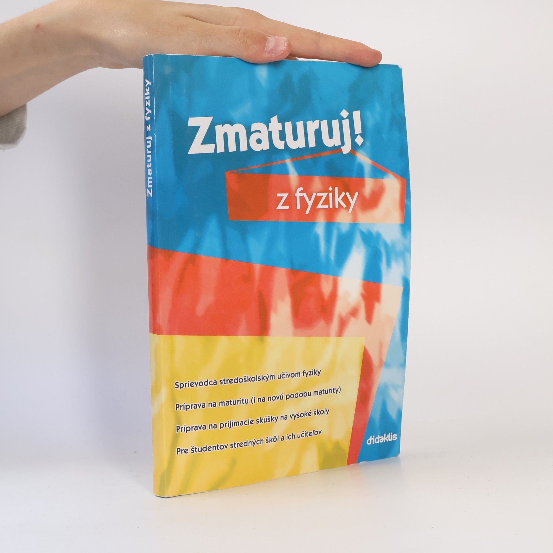 Pavol Tarábek Zmaturuj! z fyziky