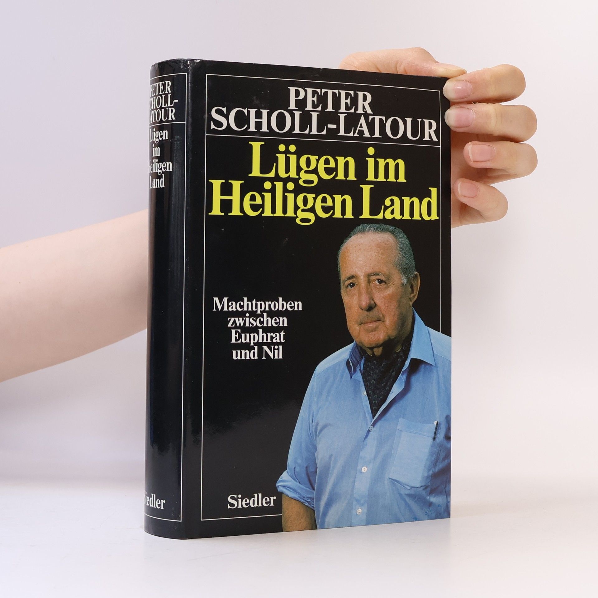 Peter Scholl-Latour Lügen im Heiligen Land