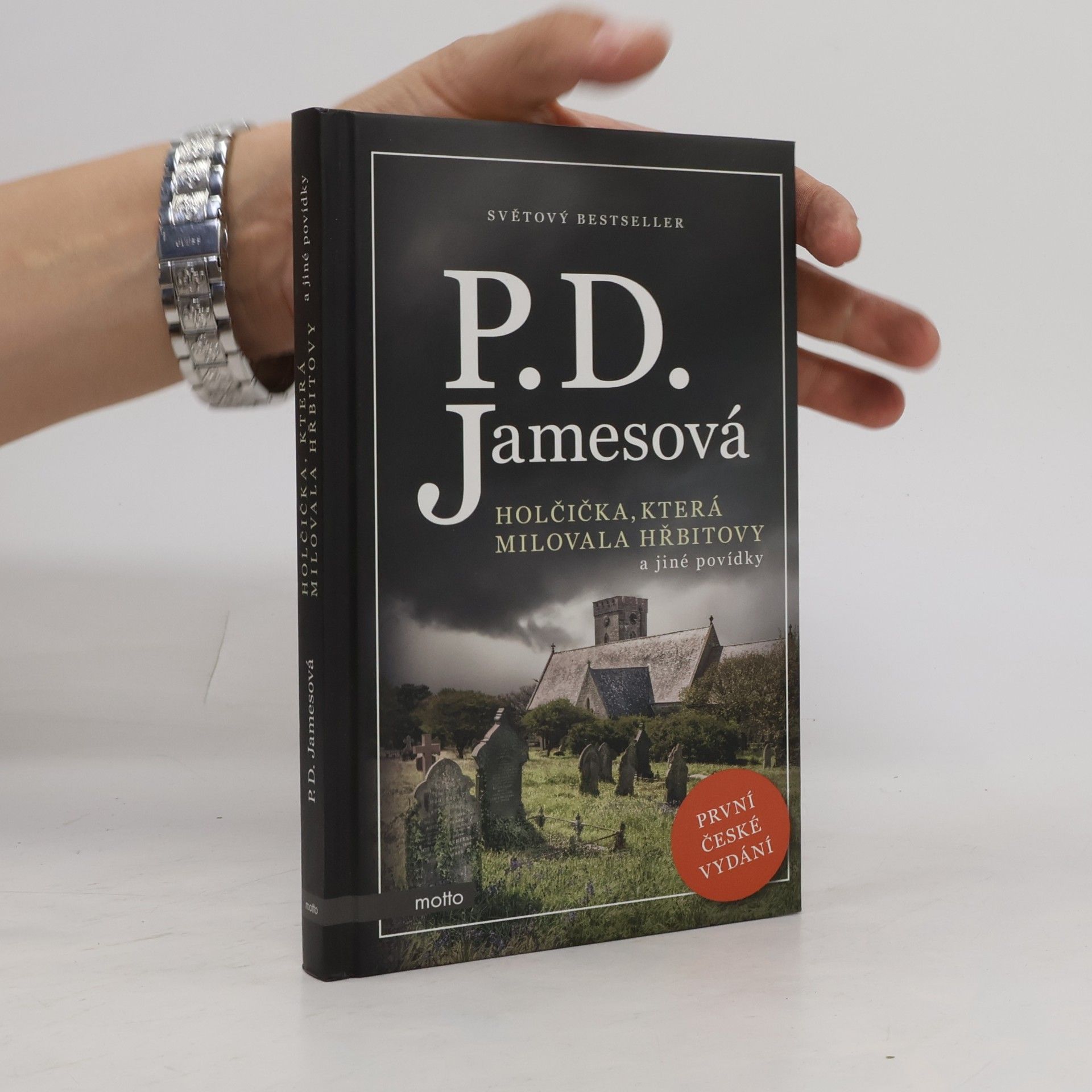 Phyllis Dorothy James Holčička, která milovala hřbitovy a jiné povídky