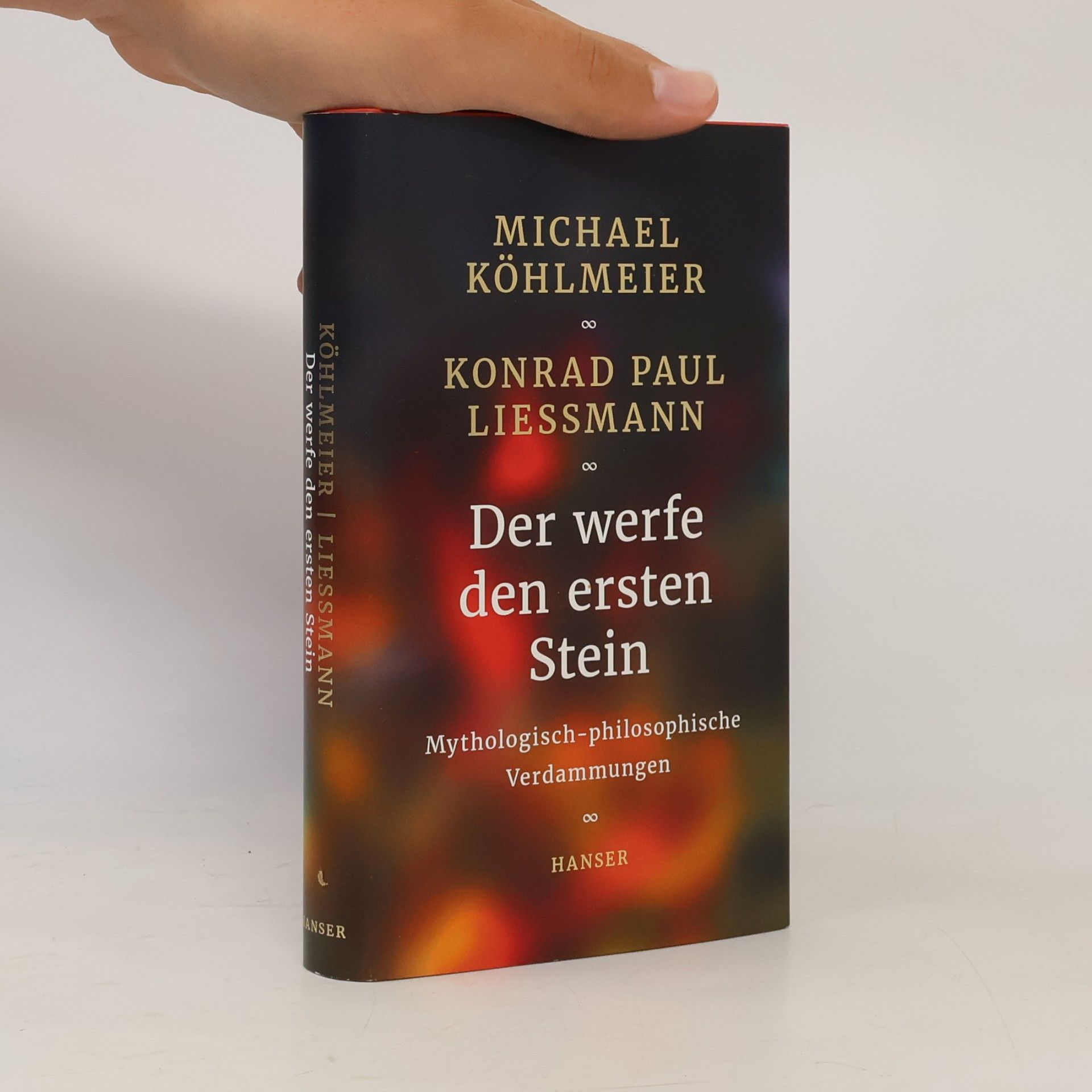 Michael Köhlmeier Der werfe den ersten Stein