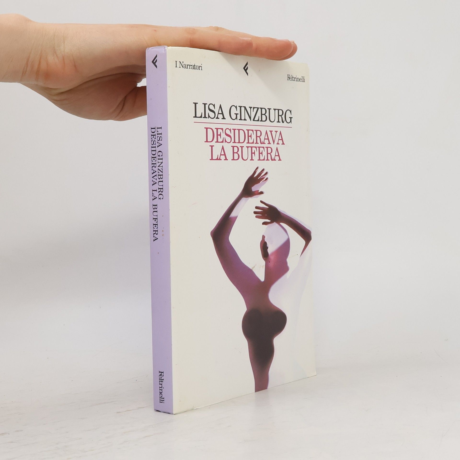 Lisa Ginzburg Desiderava la bufera
