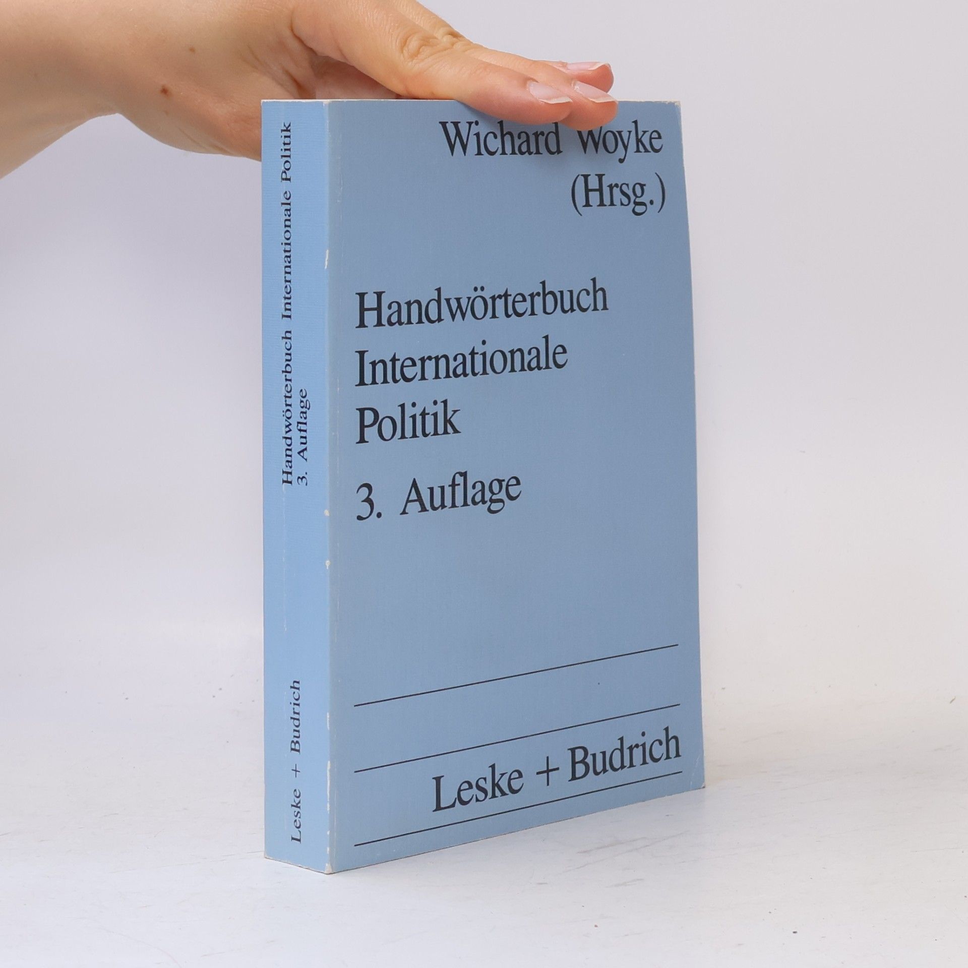 Wichard Woyke Handwörterbuch internationale Politik