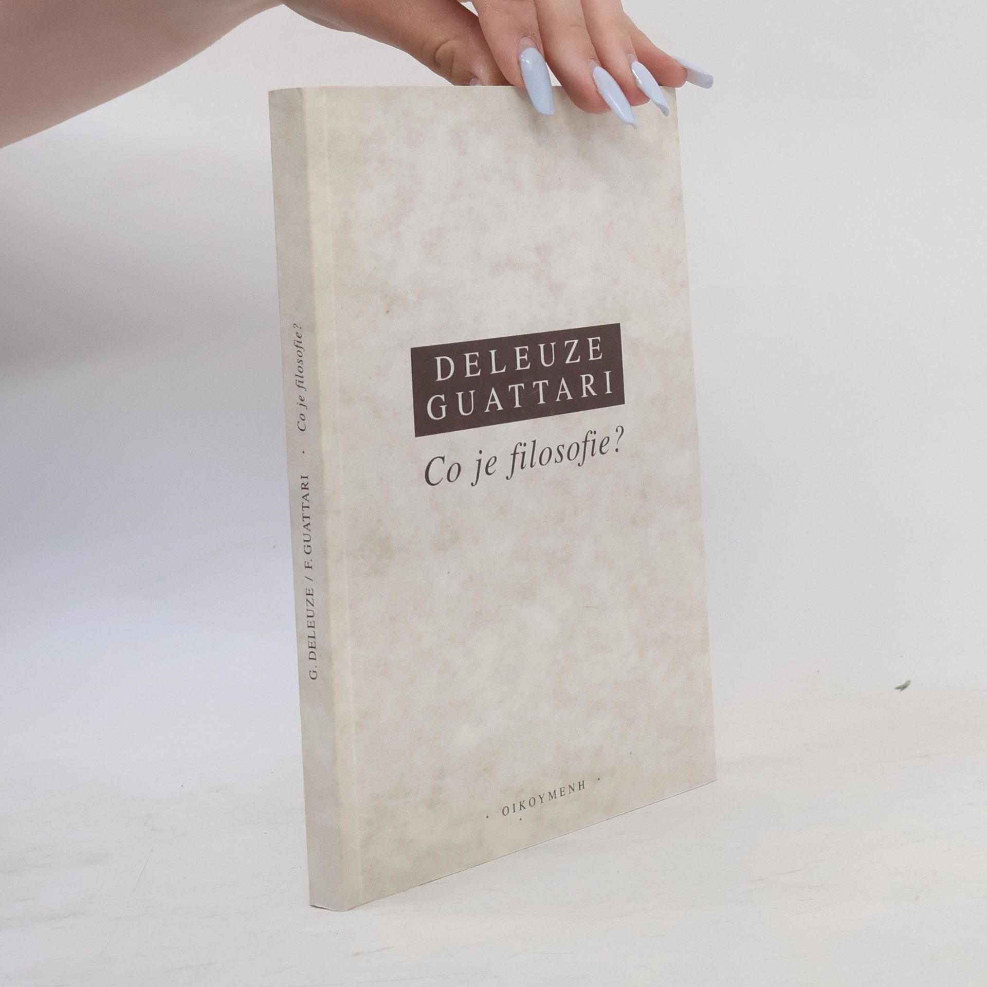 Gilles Deleuze Co je filosofie?