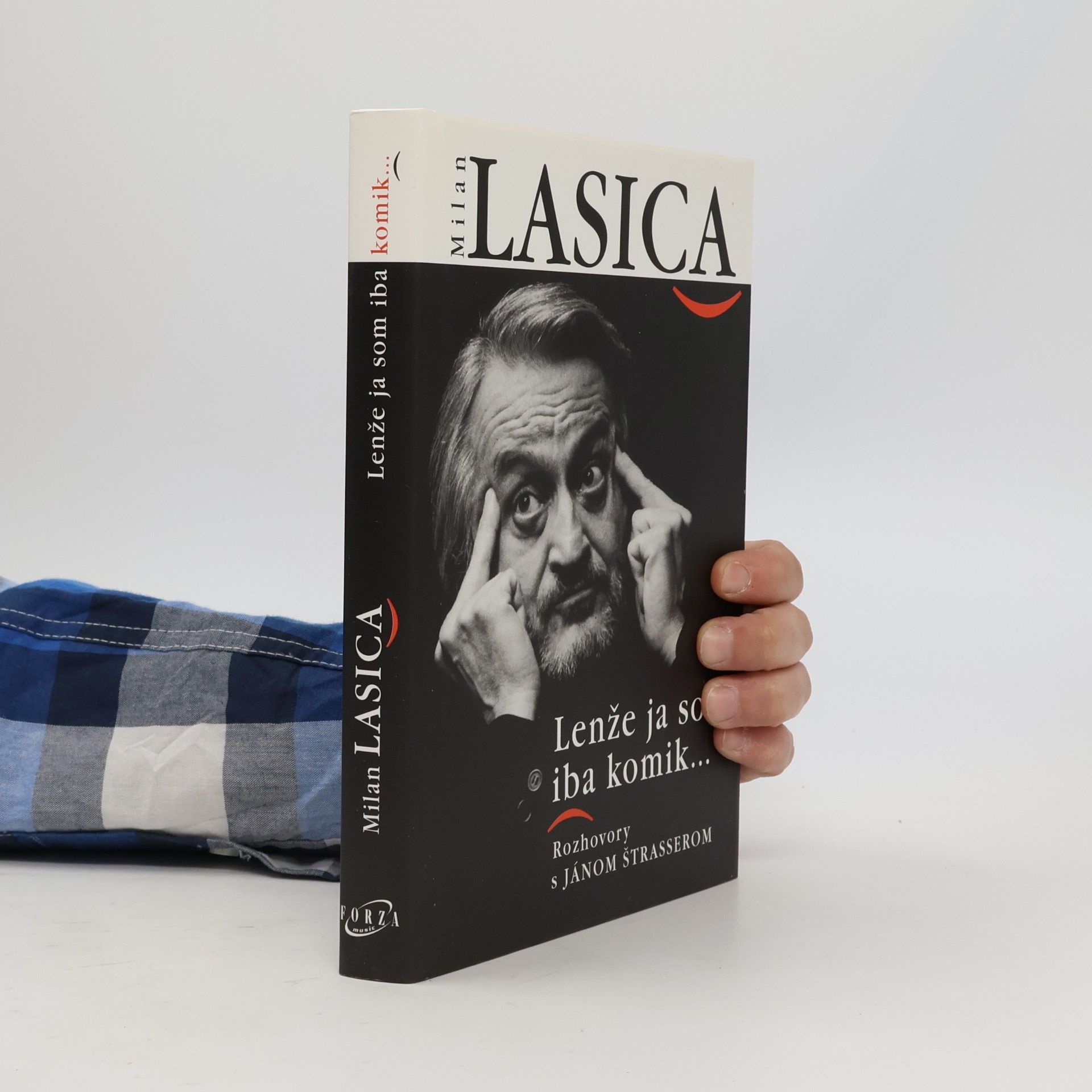 Ján Štrasser Lenže ja som iba komik. Rozhovory s Jánom Štrasserom