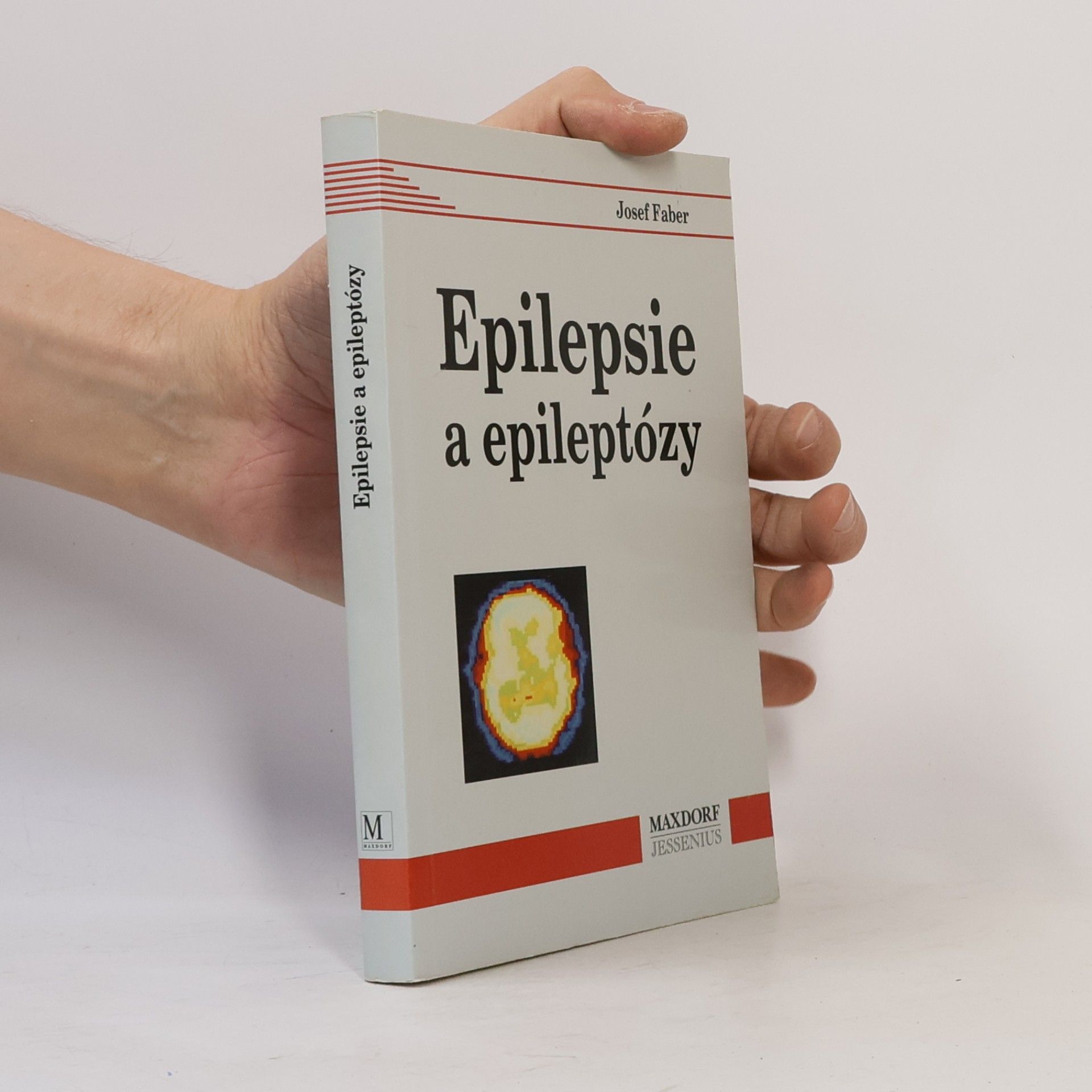 Josef Faber Epilepsie a epileptózy