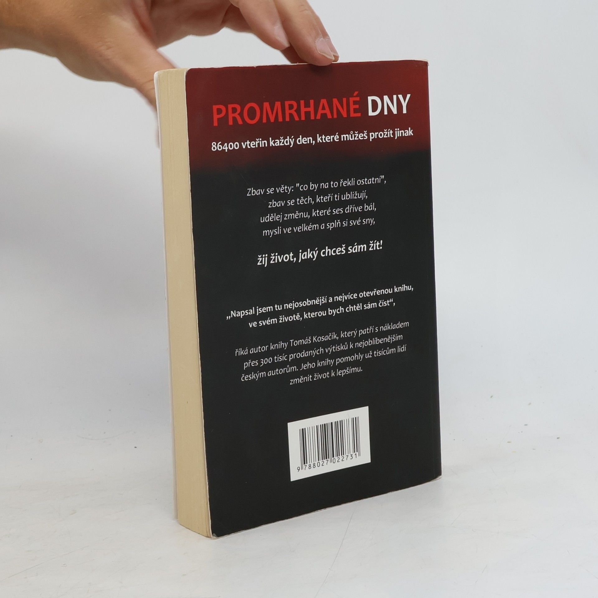 Tomáš Kosačík Promrhané dny