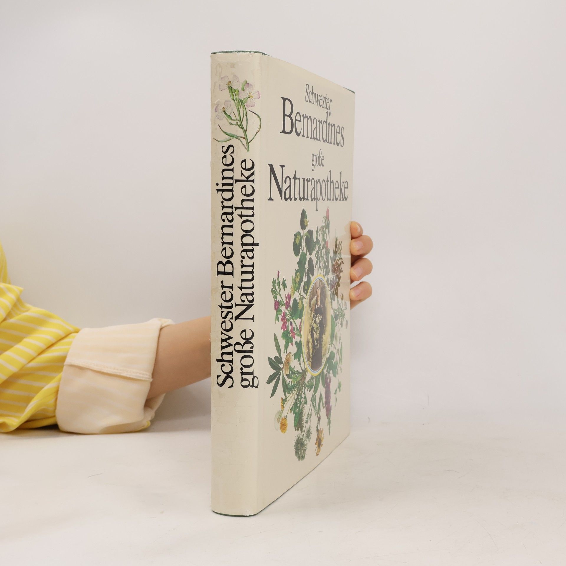 Autorenkollektiv Schwester Bernardines große Naturapotheke
