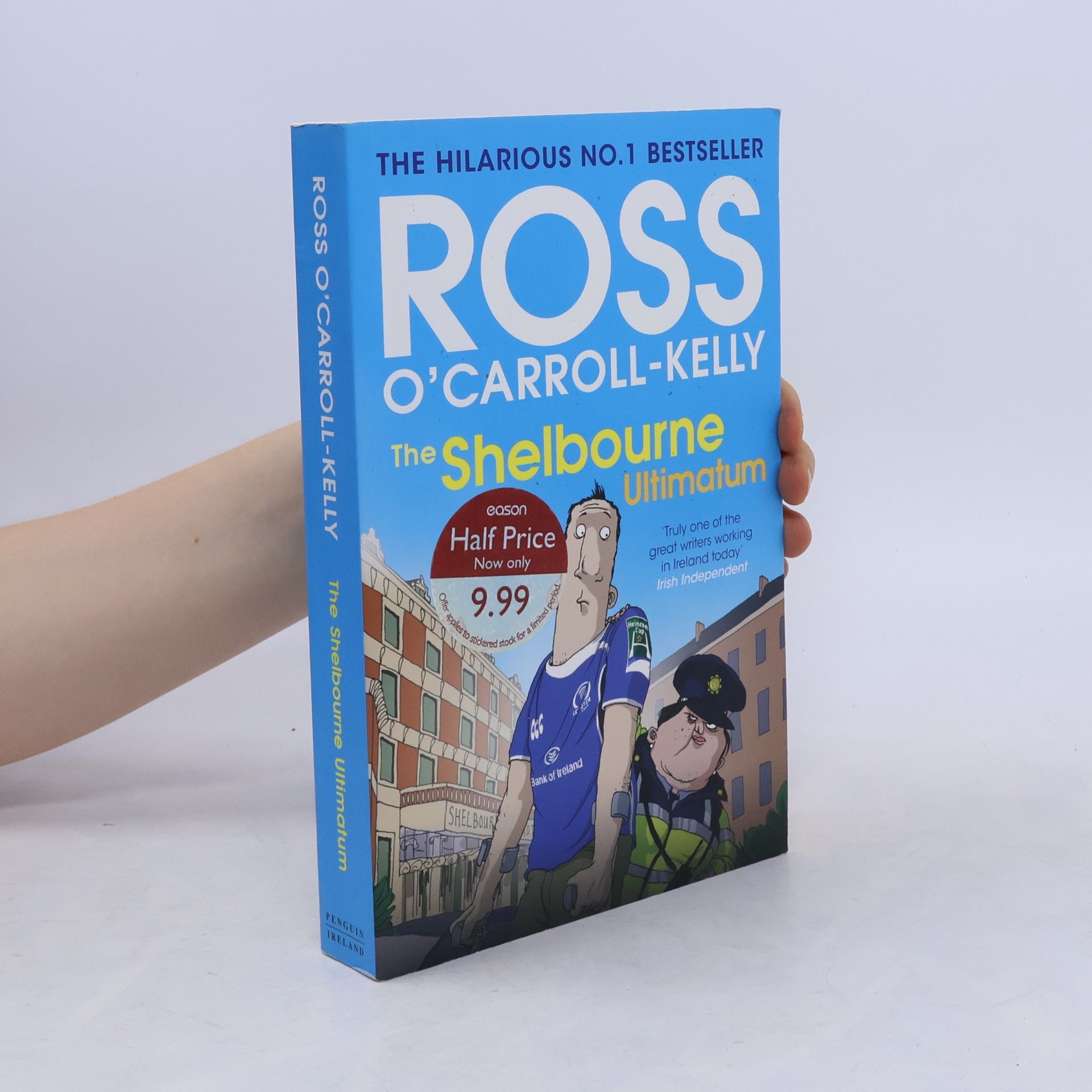 Ross O'Carroll-Kelly The Shelbourne Ultimatum