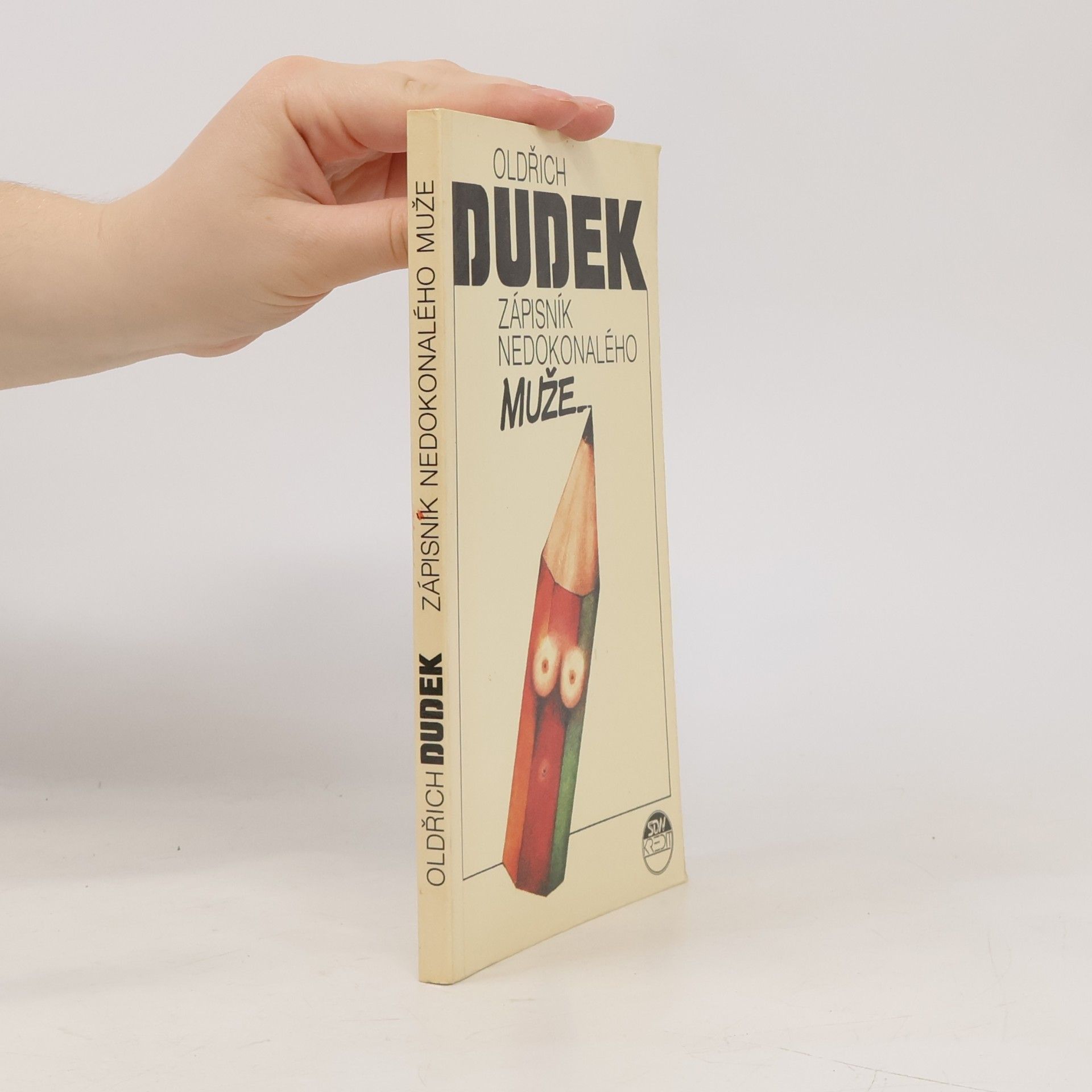 Oldřich Dudek Zápisník nedokonalého muže