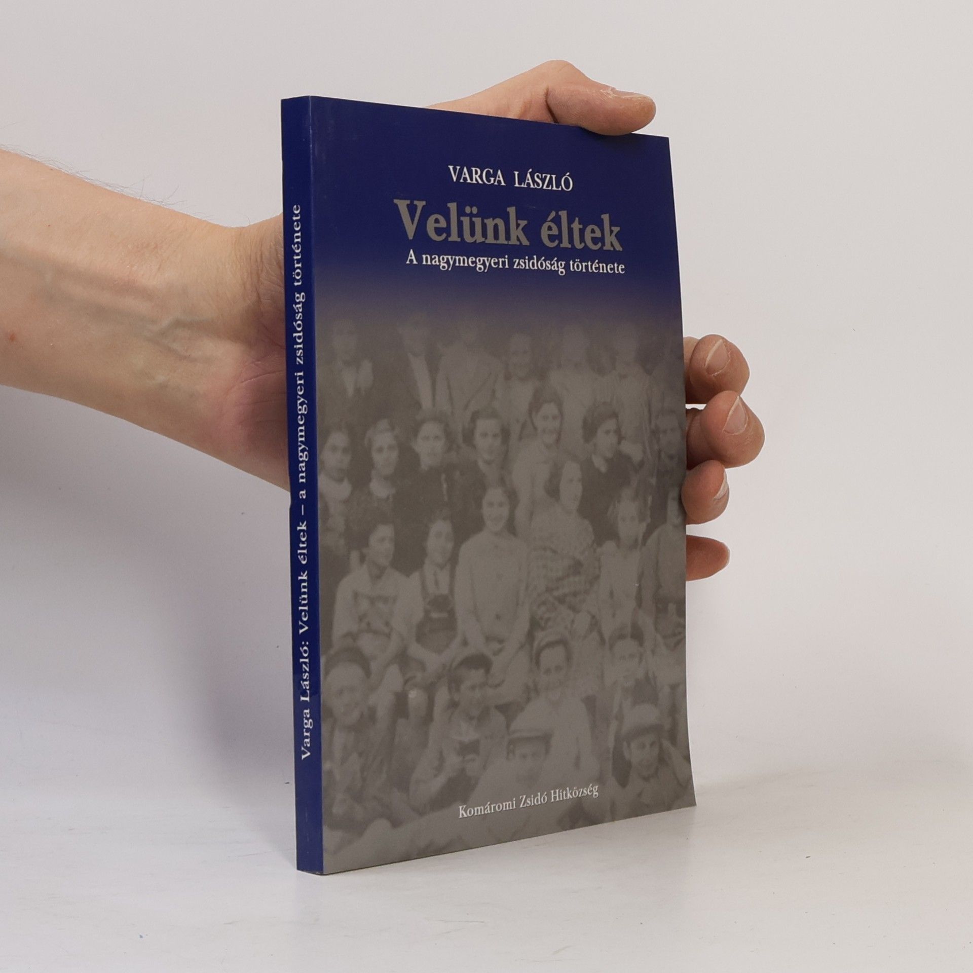 László Varga Velünk éltek