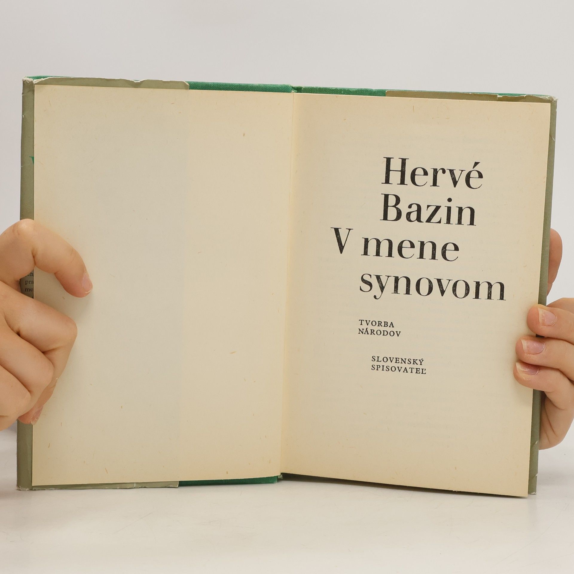 Hervé Bazin V mene synovom