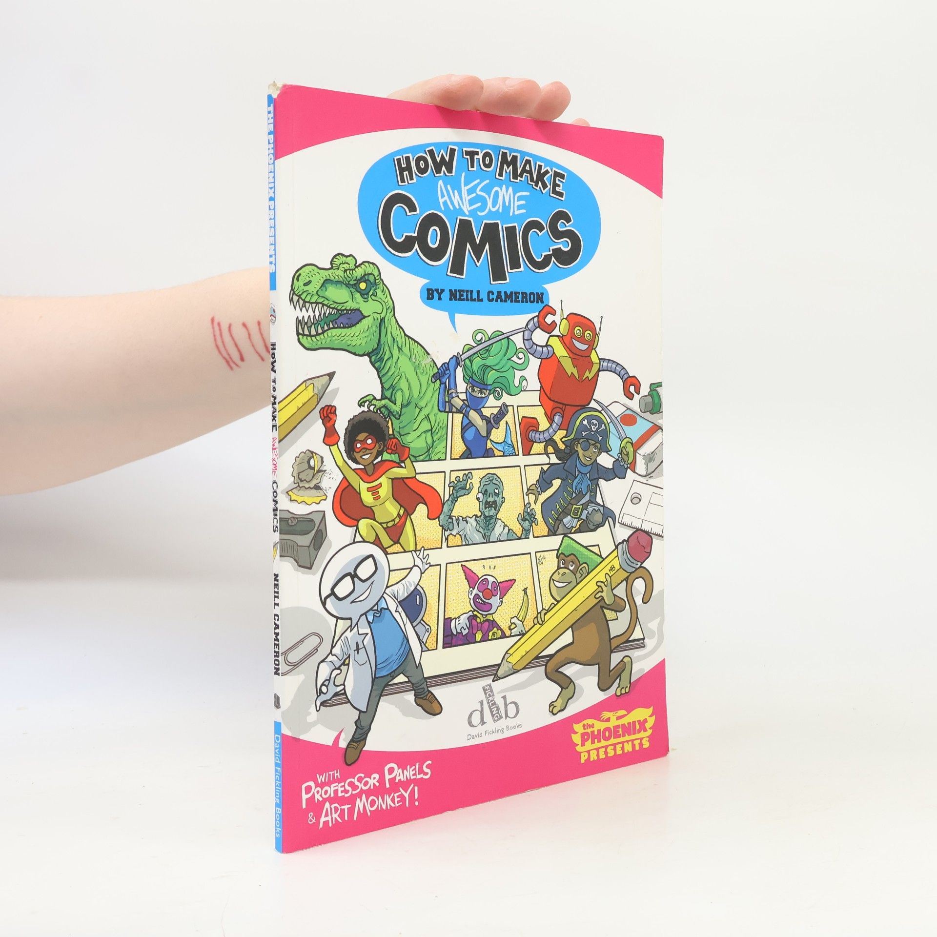 Neill Cameron How to Make Awesome Comics