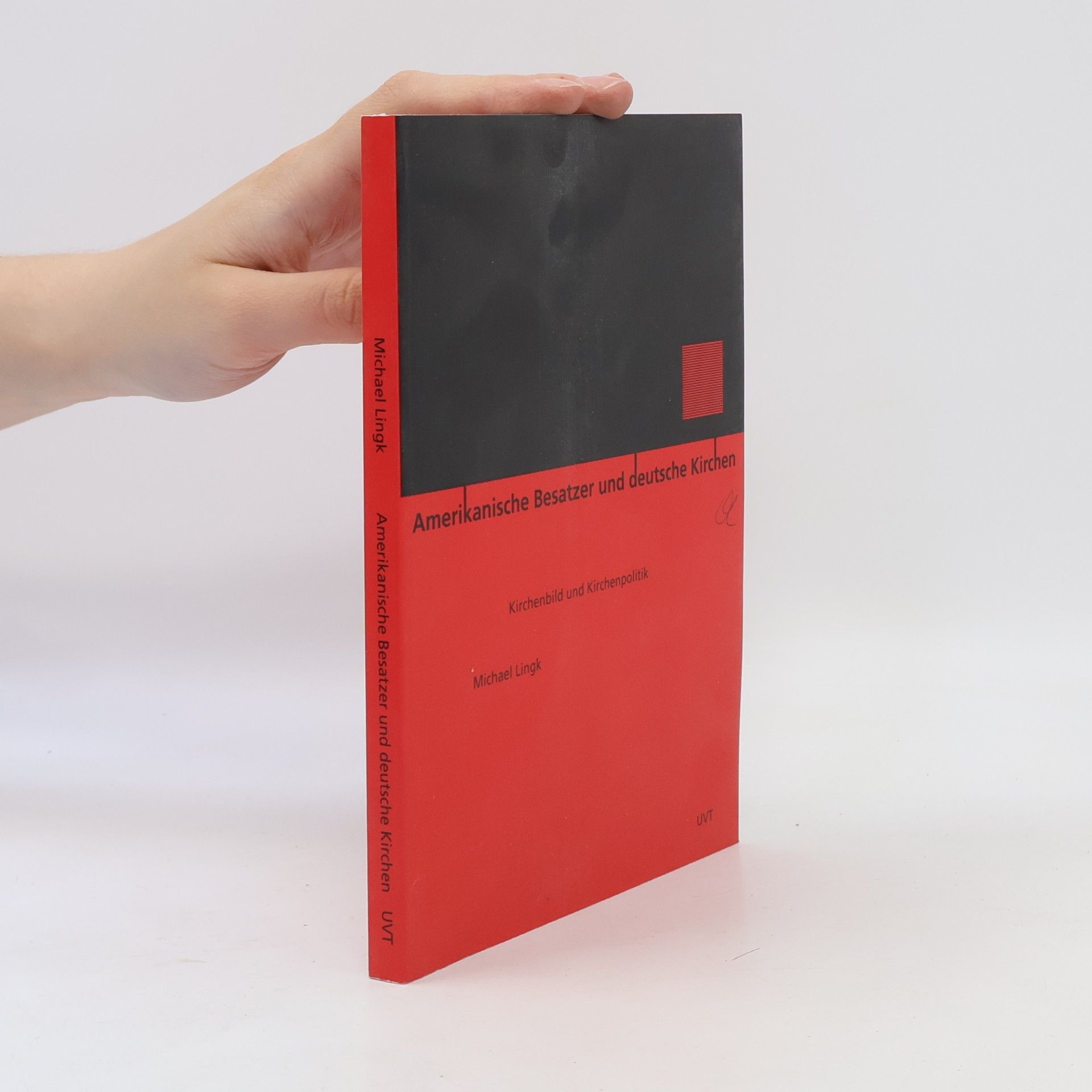 Stefan Lingk Amerikanische Besatzer und deutsche Kirchen 1944-1948