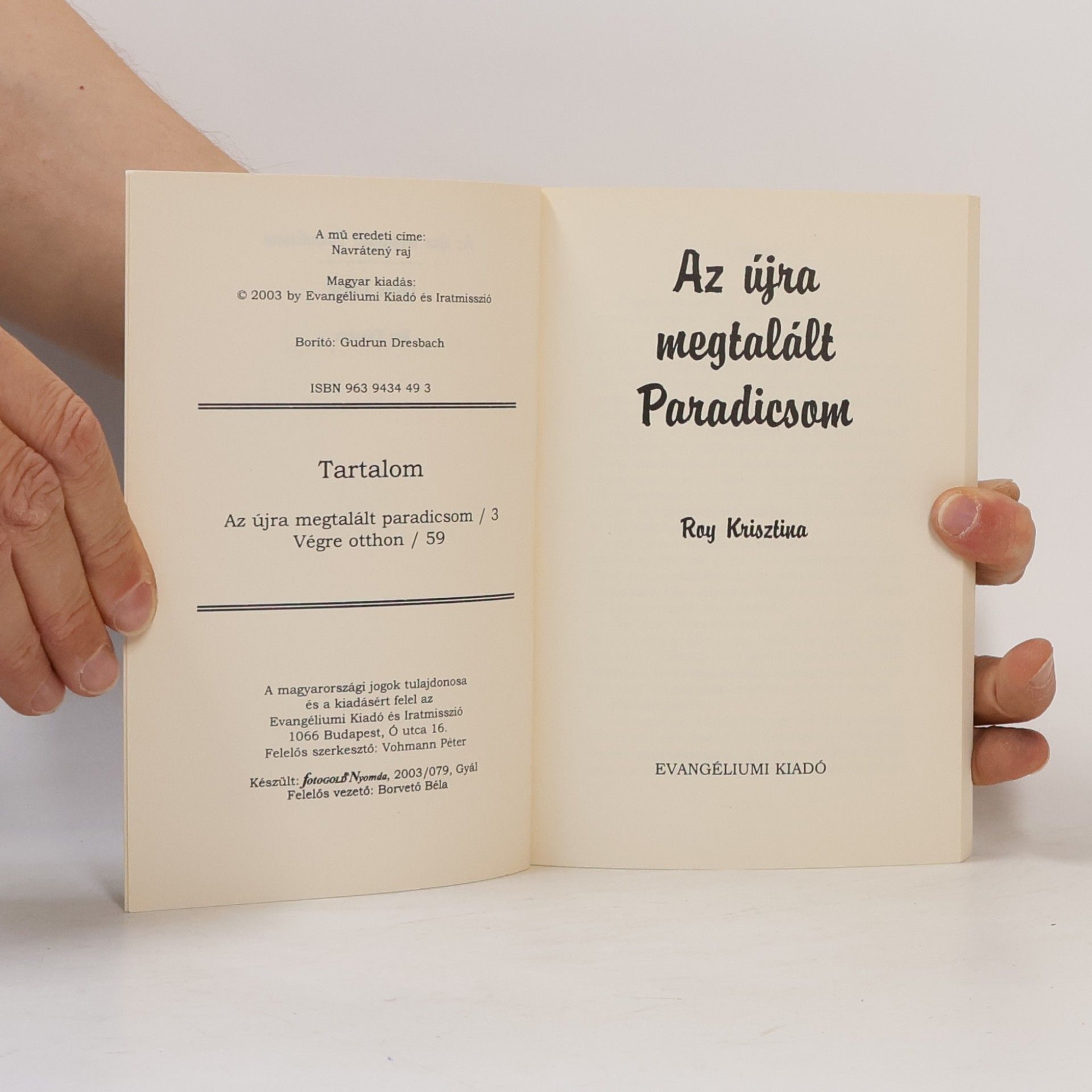 Roy Krisztina Az újra megtalált paradicsom