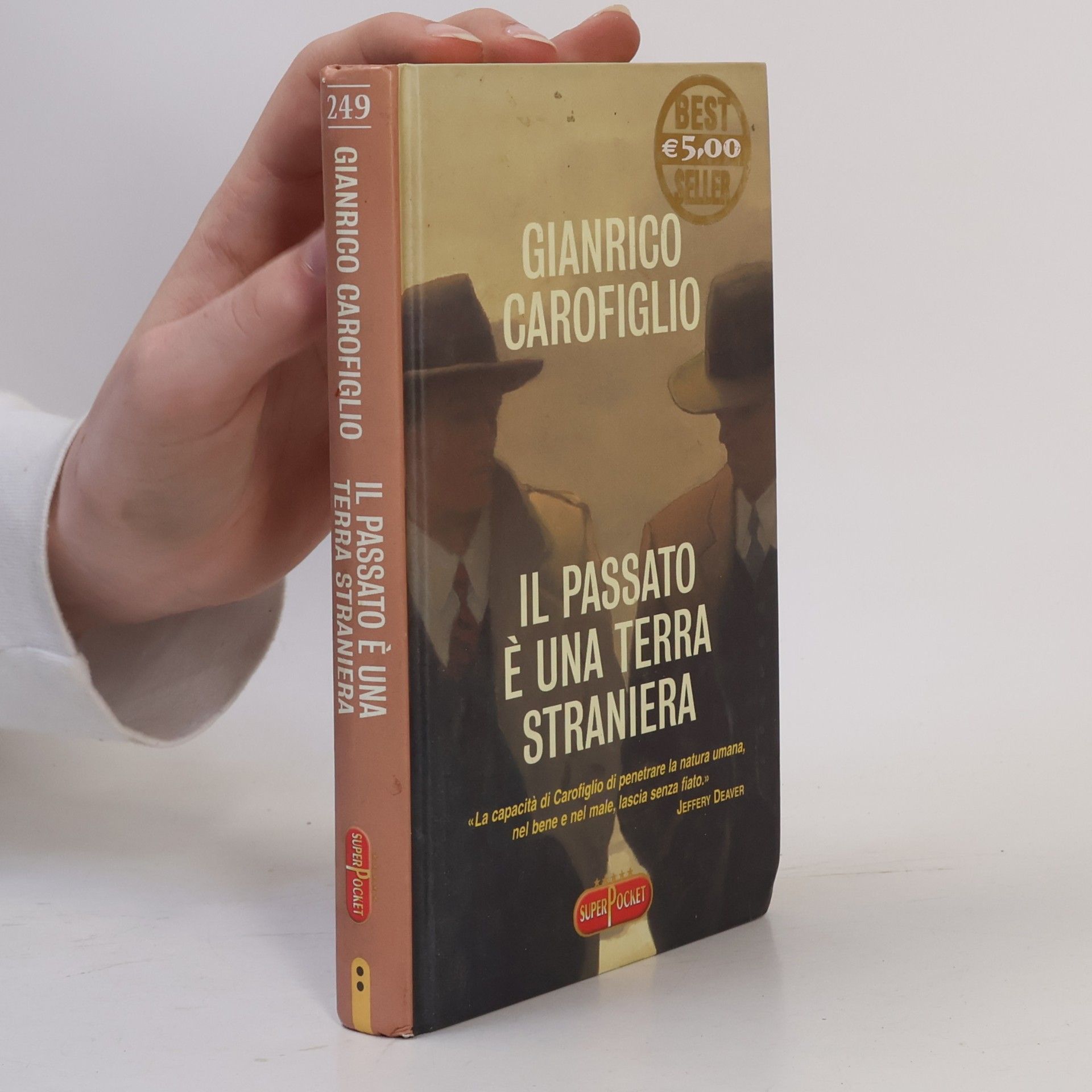 Gianrico Carofiglio Il passato é una Terra Straniera
