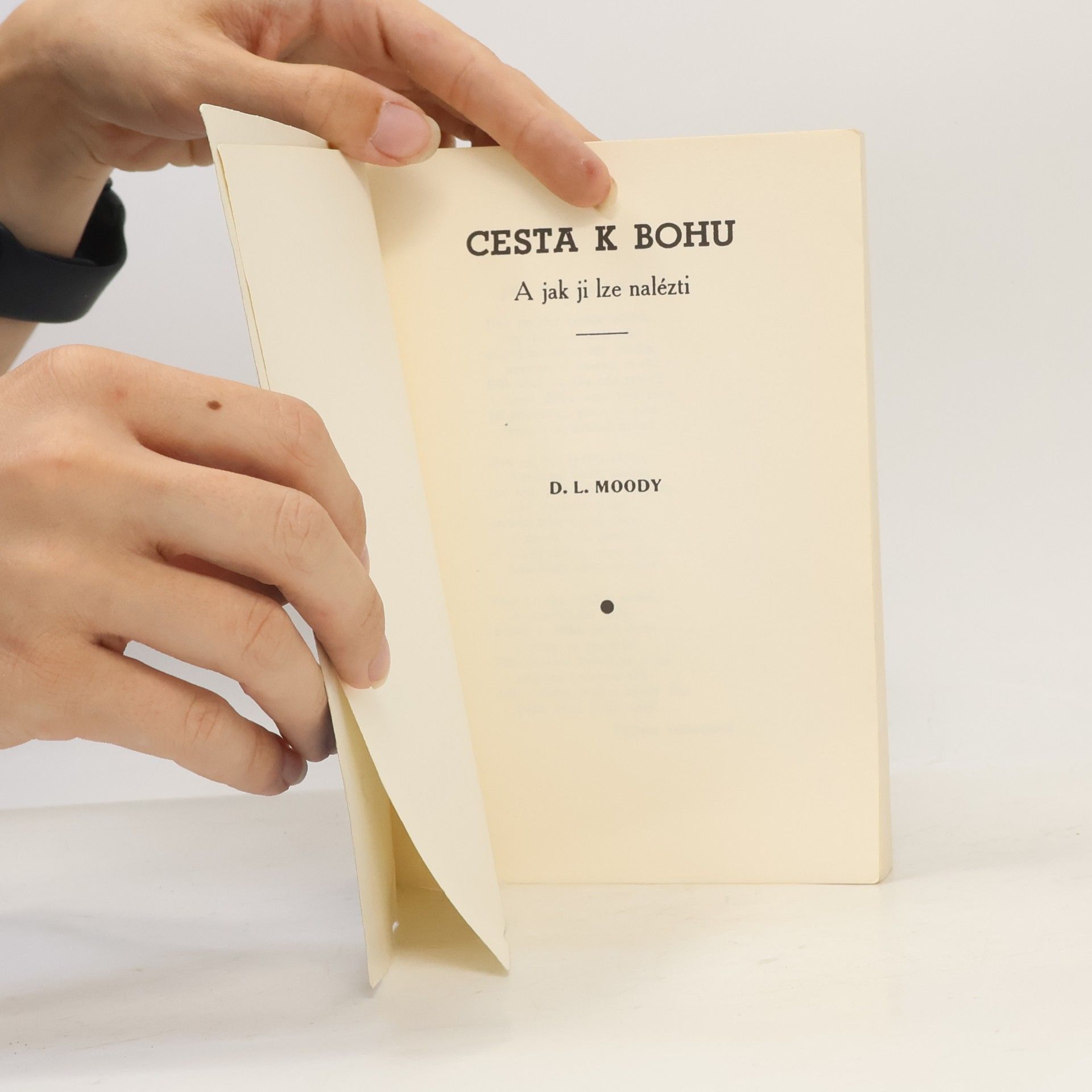 Dwight Lyman Moody Cesta k Bohu