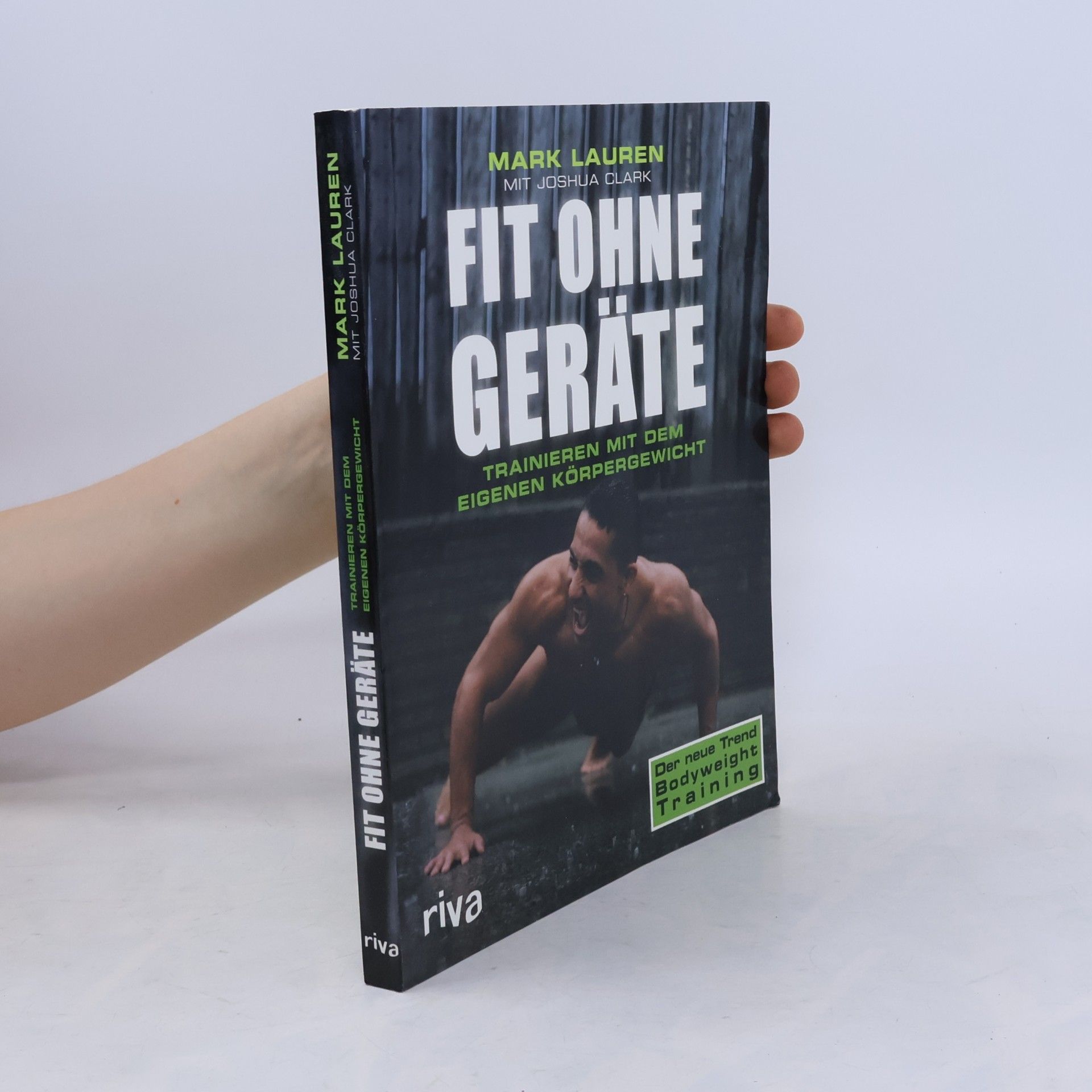 Mark Lauren Fit ohne Geräte